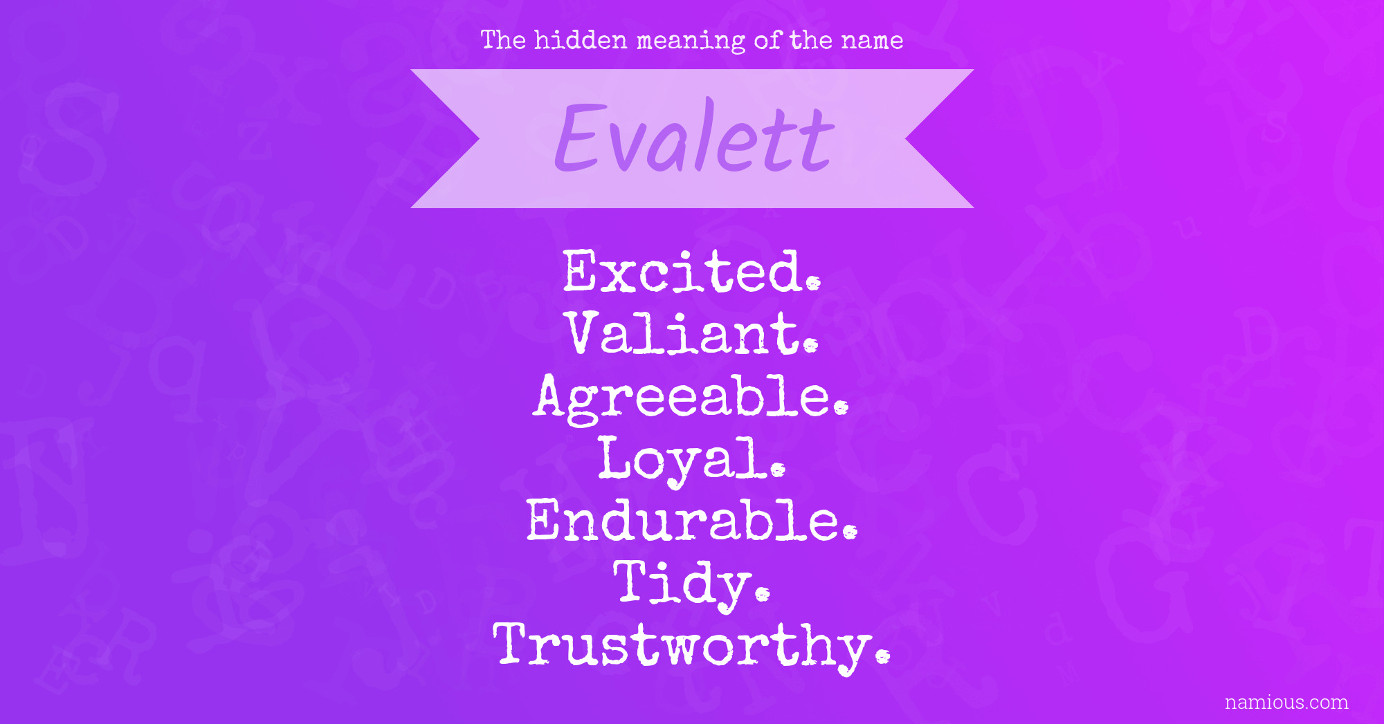 The hidden meaning of the name Evalett