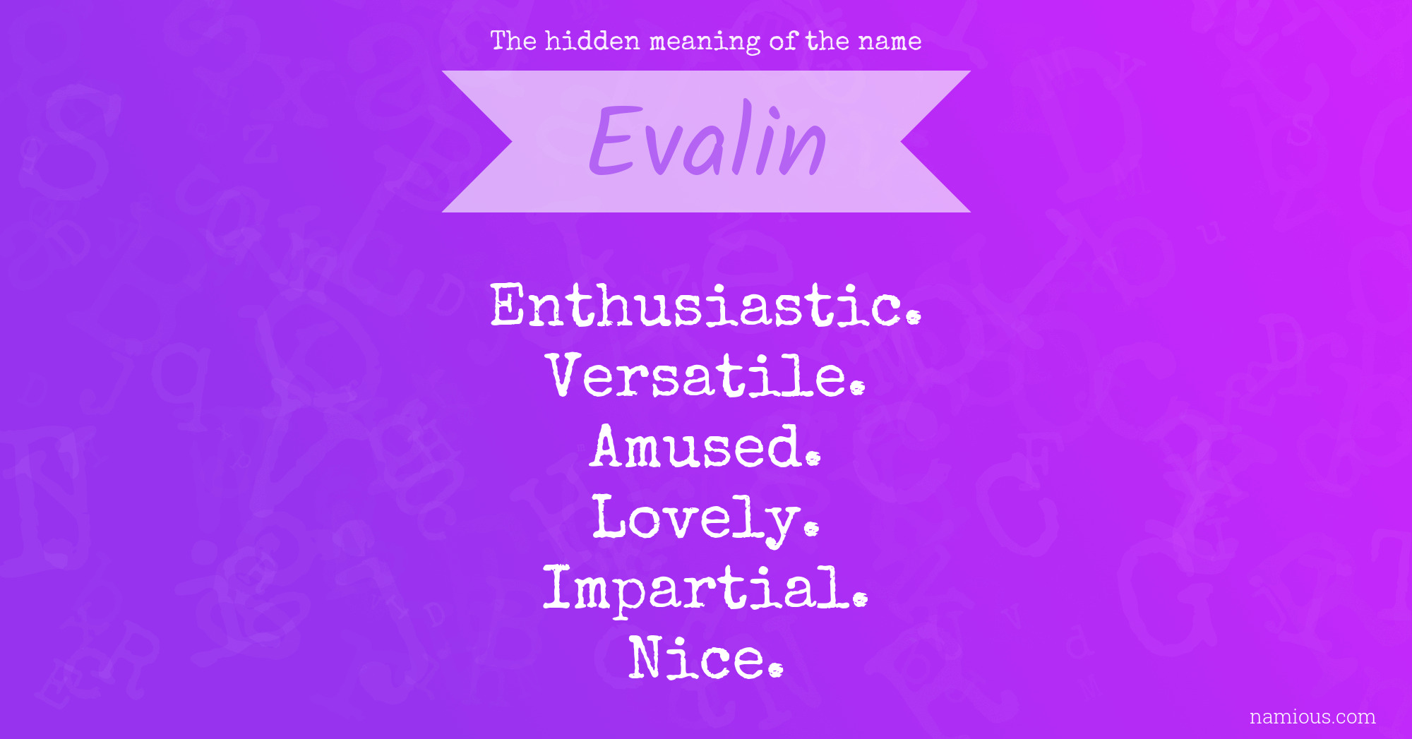 The hidden meaning of the name Evalin