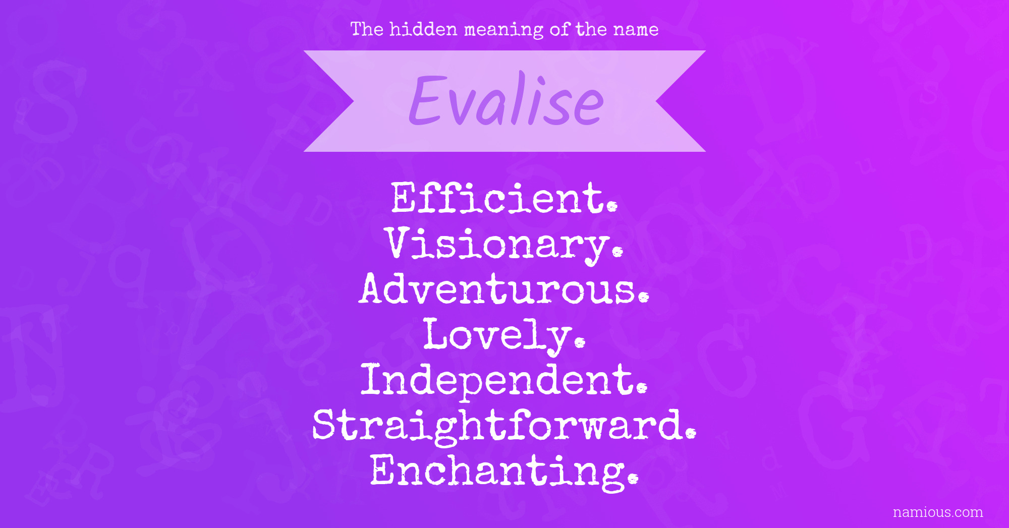 The hidden meaning of the name Evalise