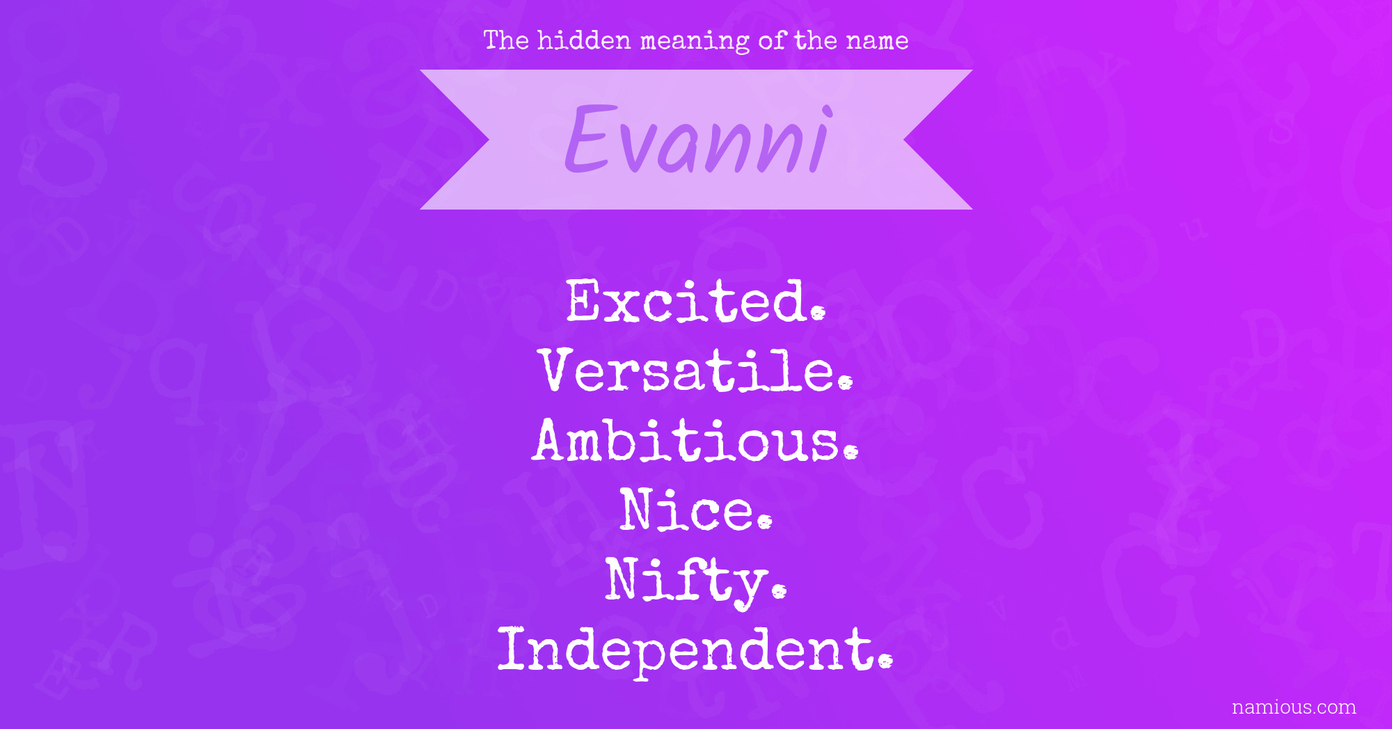 The hidden meaning of the name Evanni