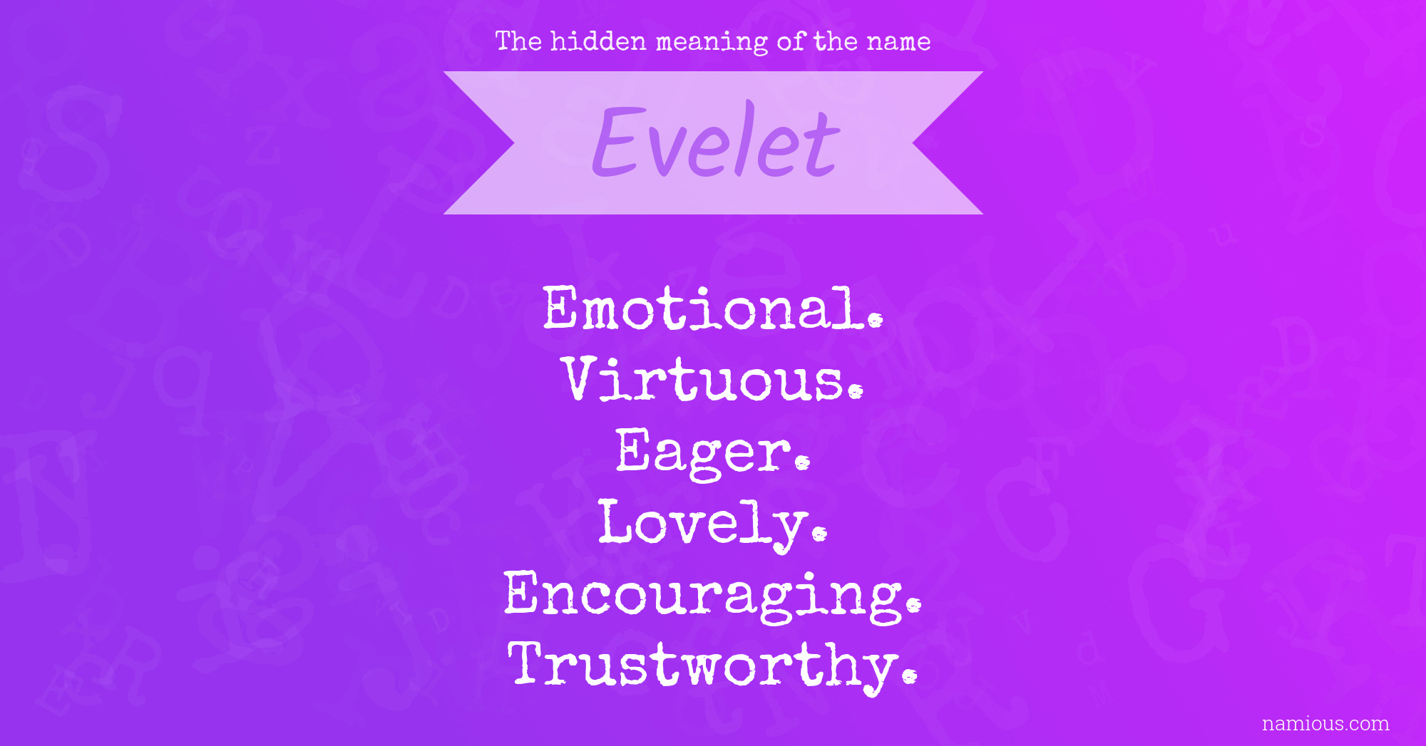 The hidden meaning of the name Evelet