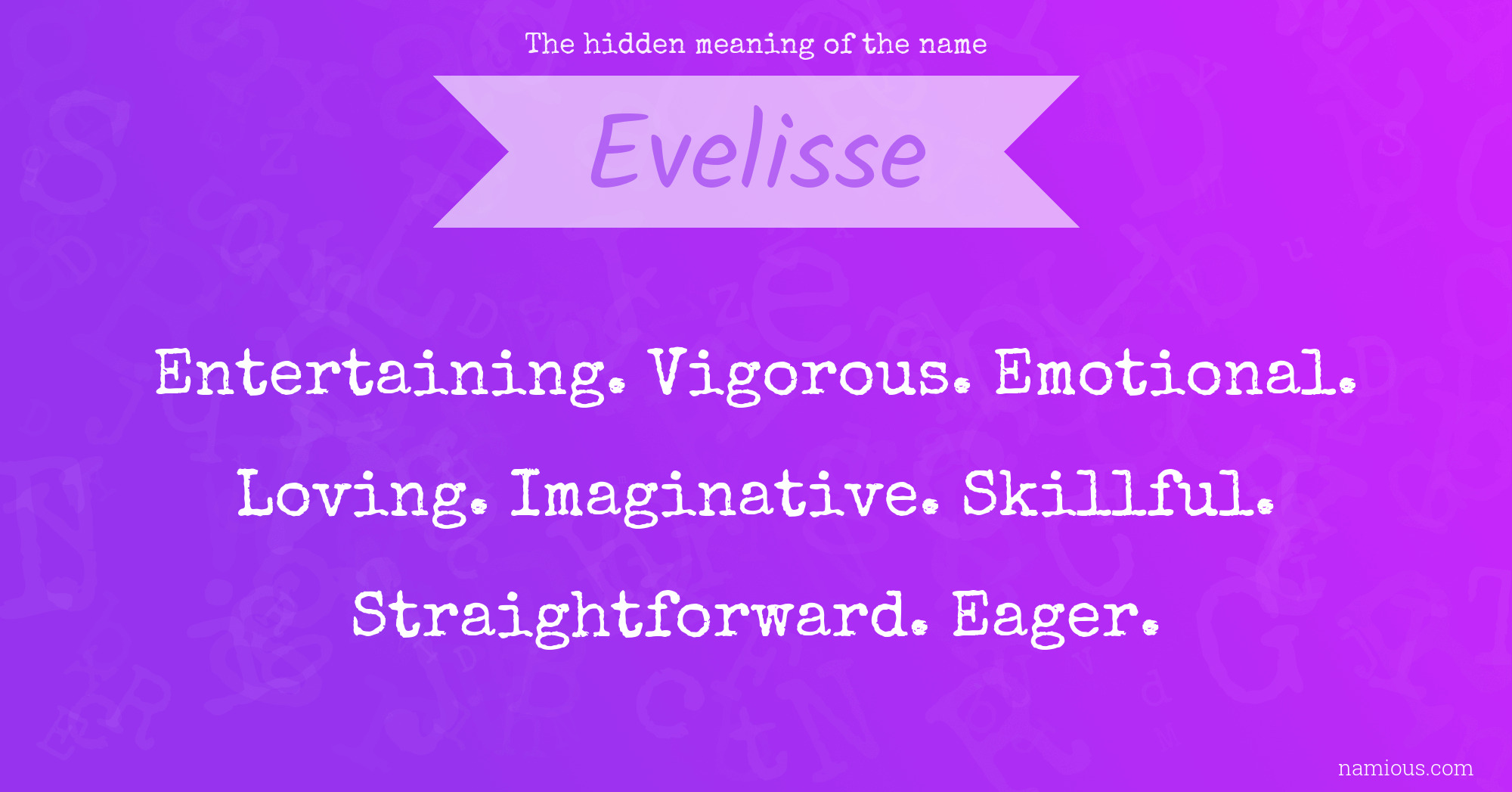 The hidden meaning of the name Evelisse