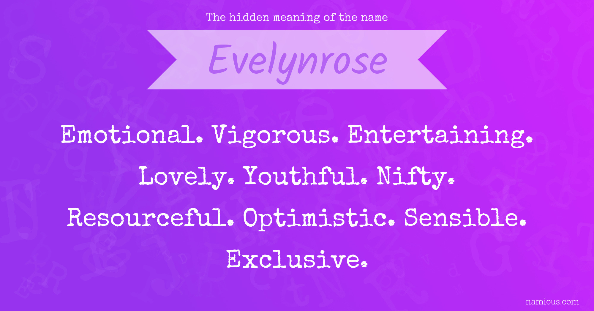 The hidden meaning of the name Evelynrose