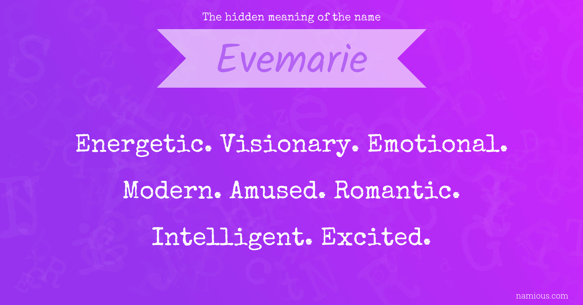 The hidden meaning of the name Evemarie