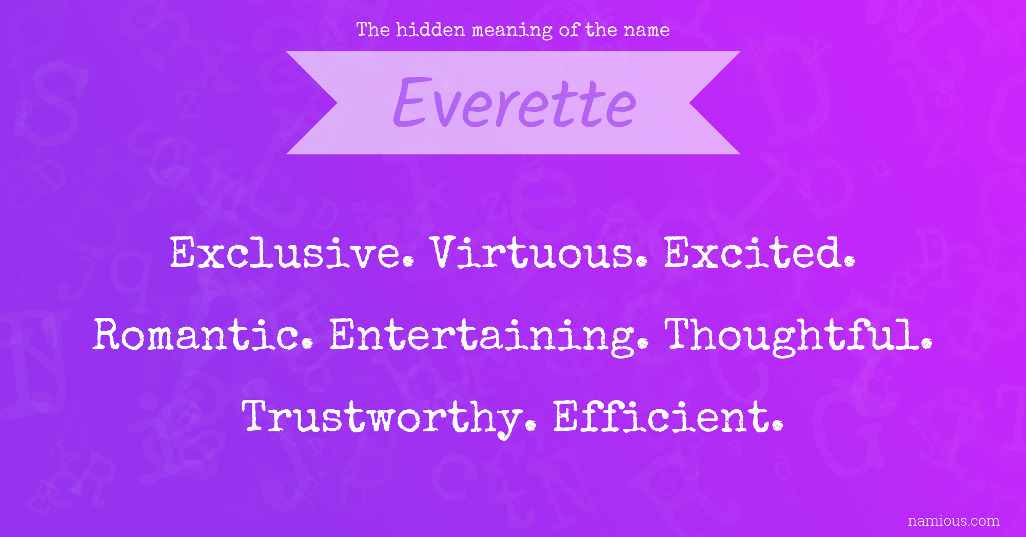 The hidden meaning of the name Everette