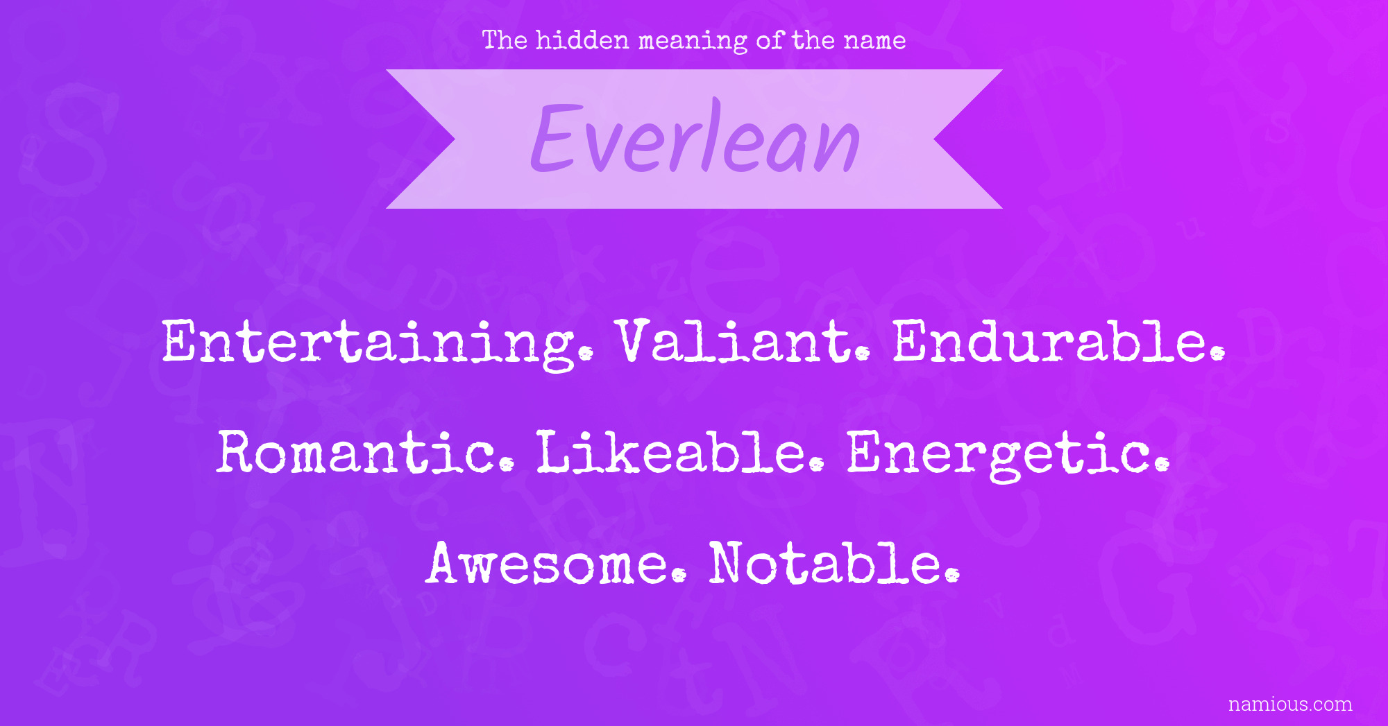 The hidden meaning of the name Everlean