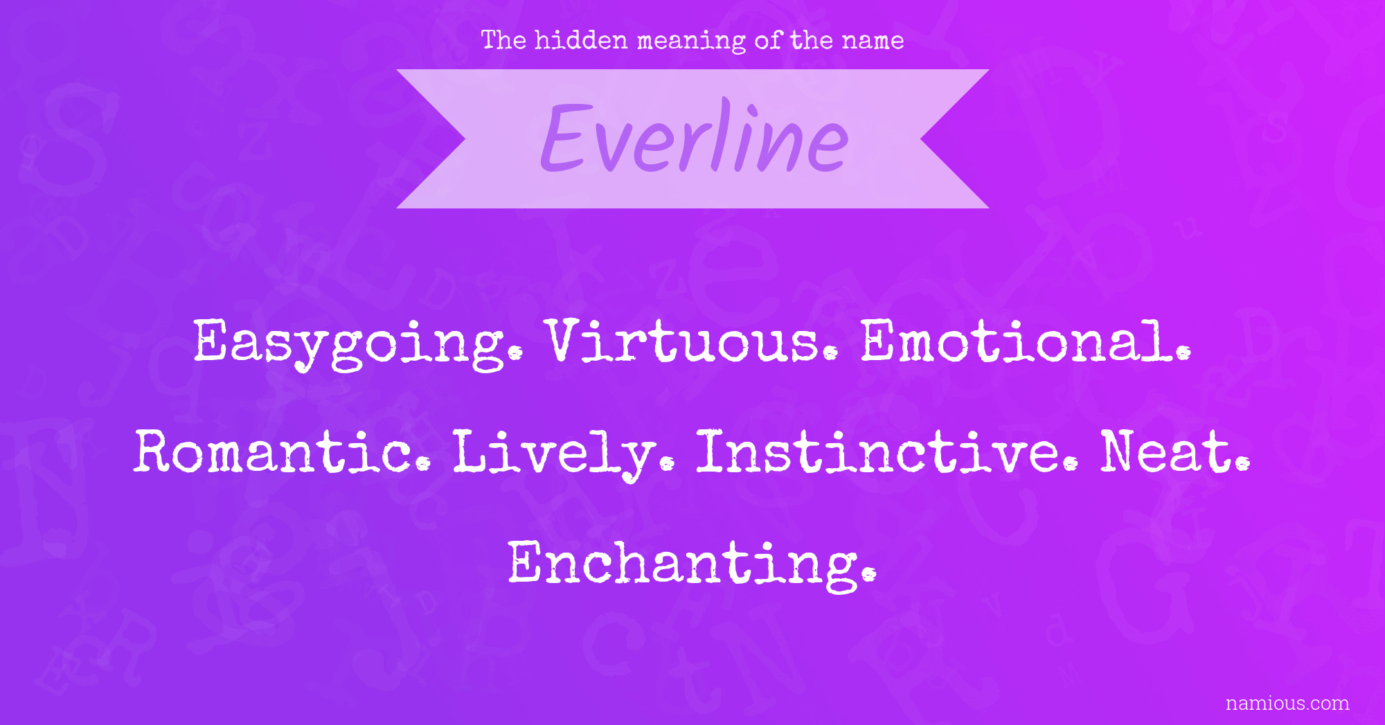 The hidden meaning of the name Everline