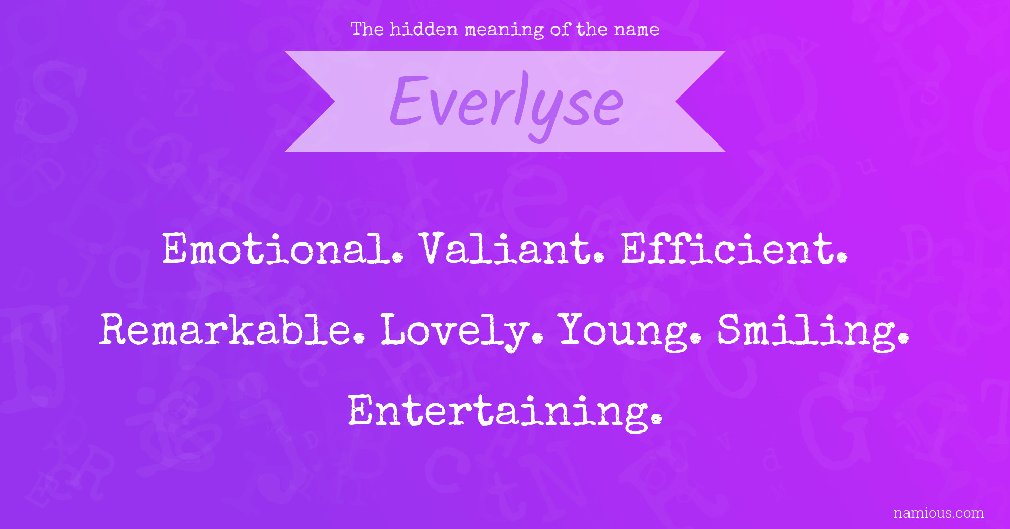 The hidden meaning of the name Everlyse