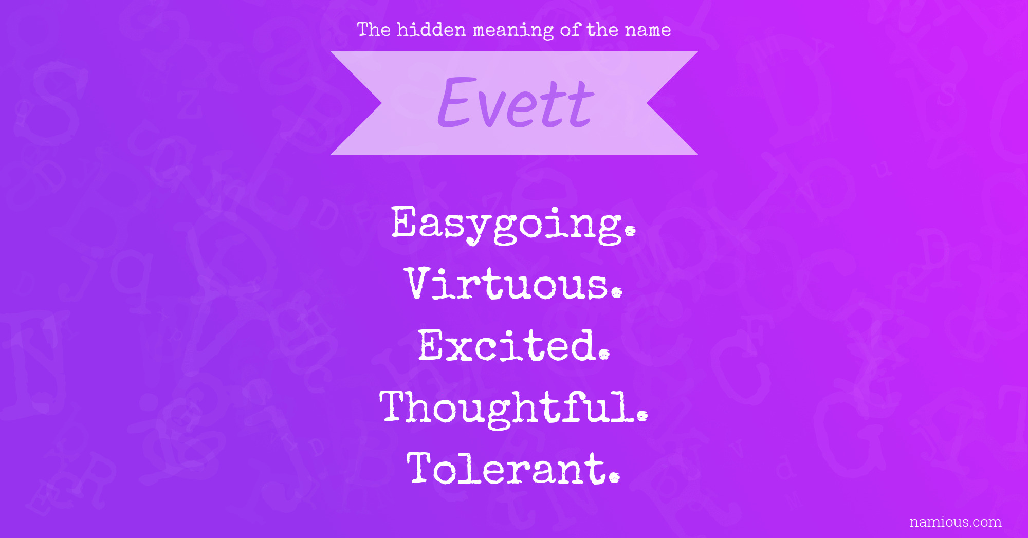 The hidden meaning of the name Evett