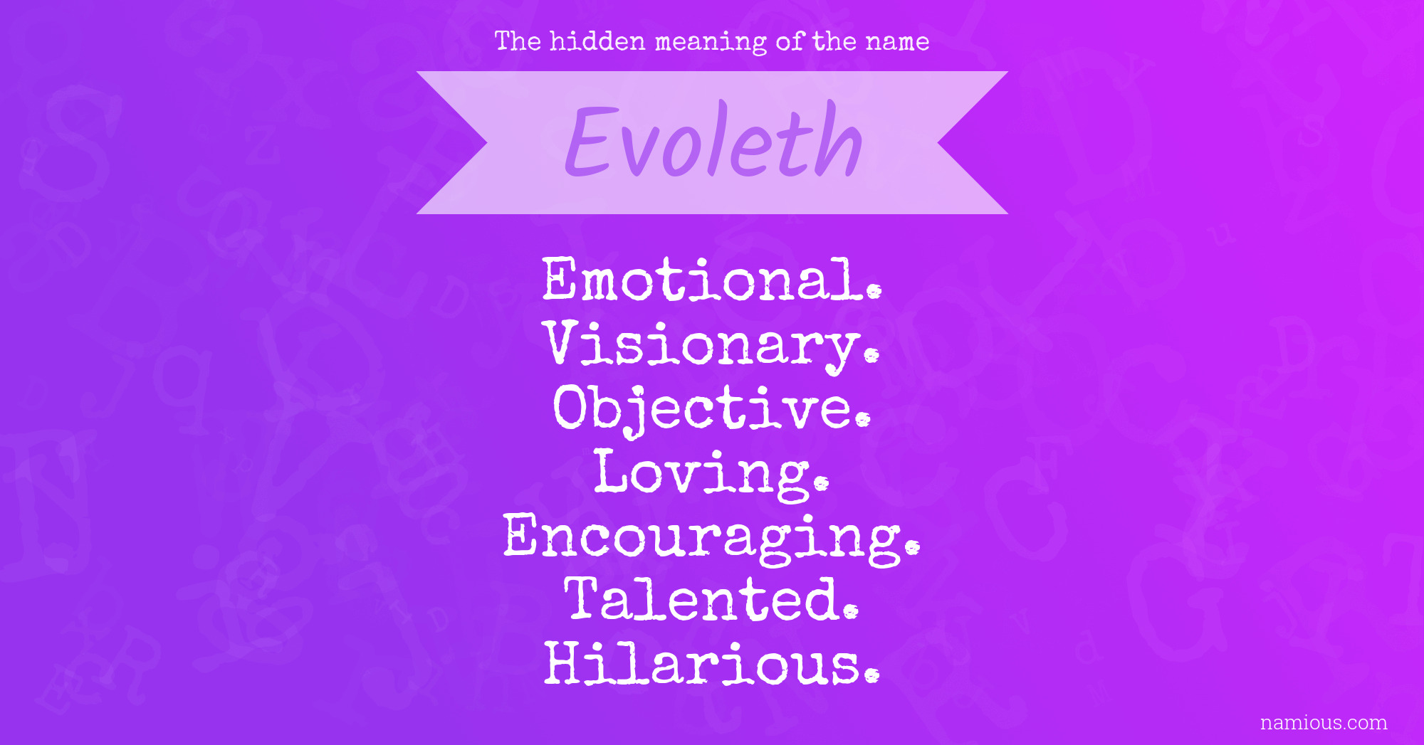 The hidden meaning of the name Evoleth