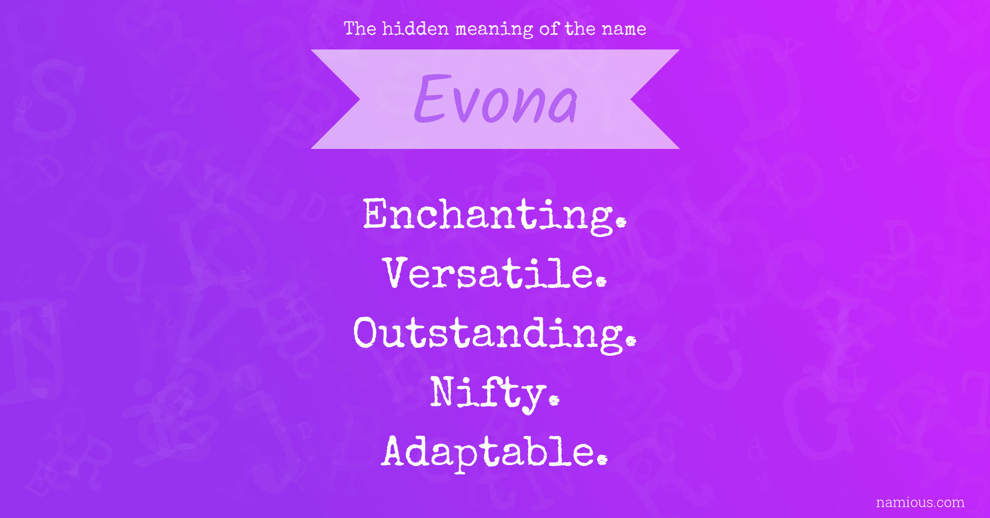 The hidden meaning of the name Evona