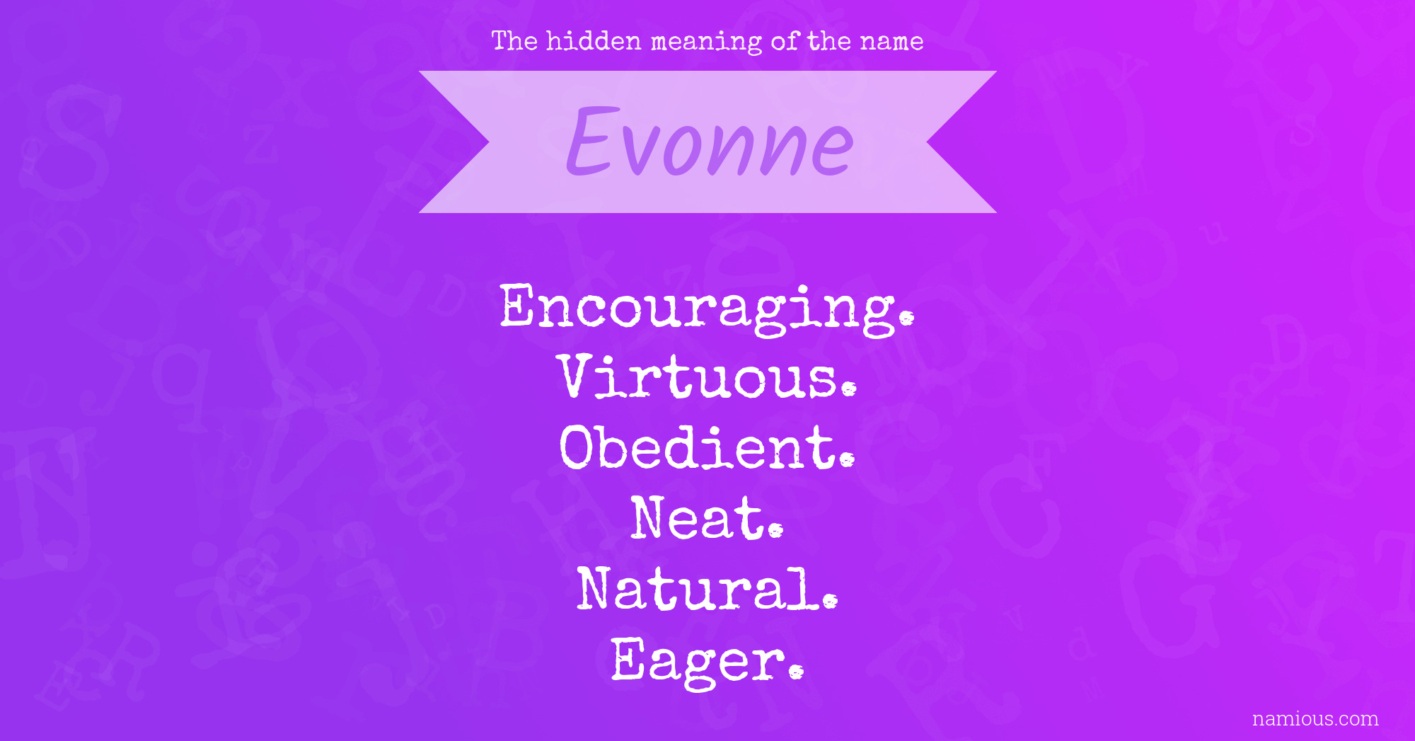 The hidden meaning of the name Evonne