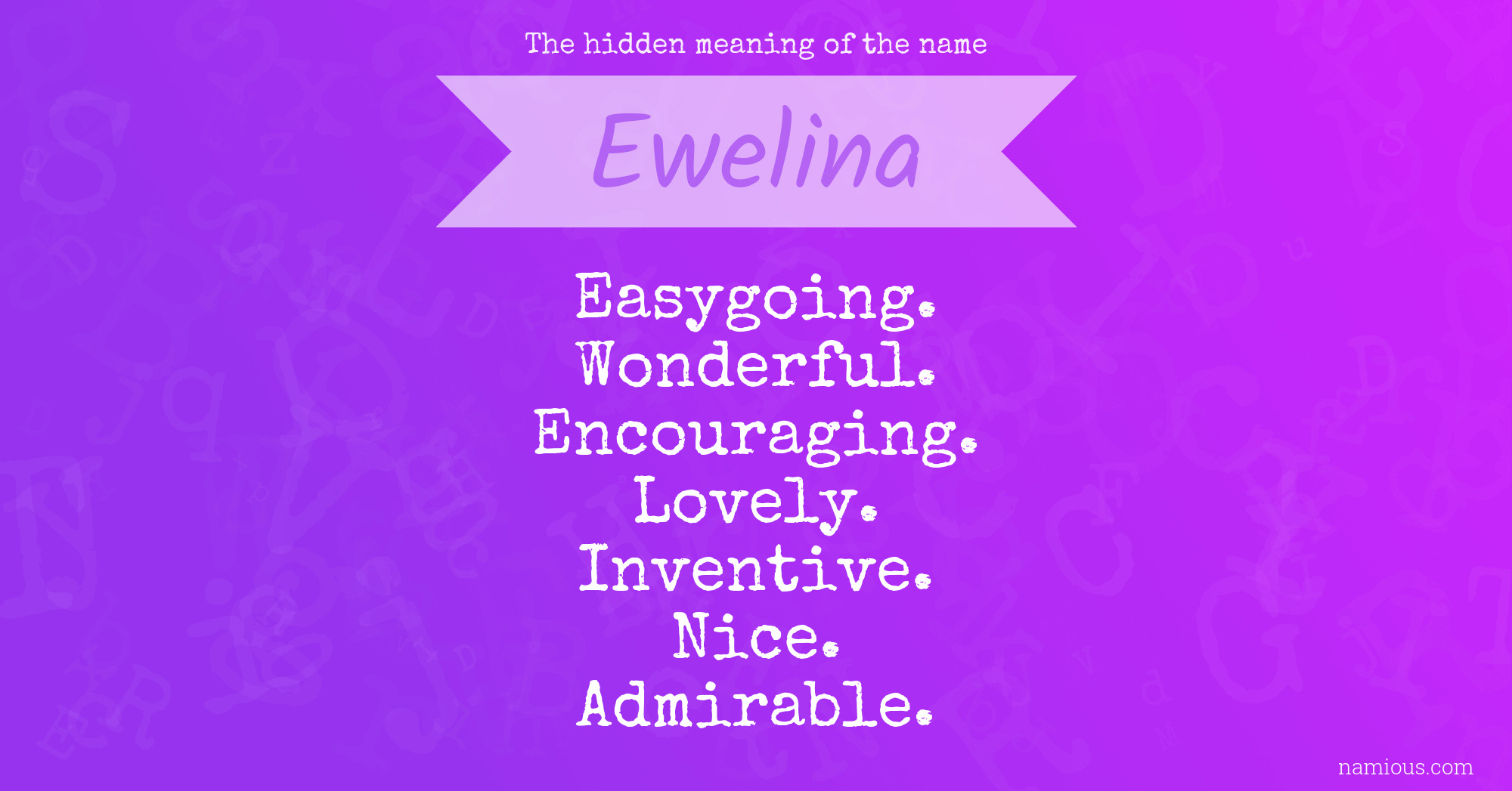 The hidden meaning of the name Ewelina