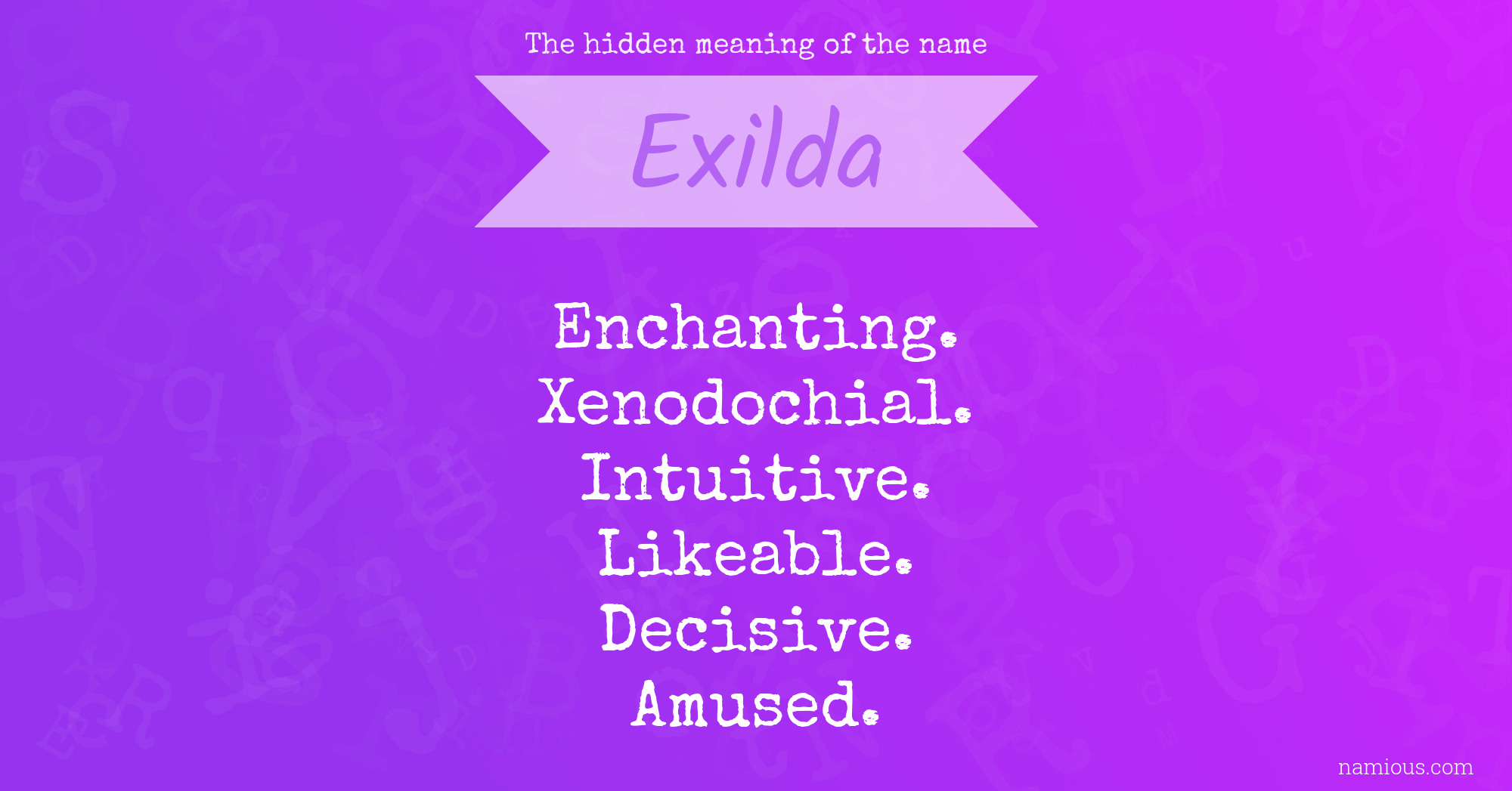 The hidden meaning of the name Exilda