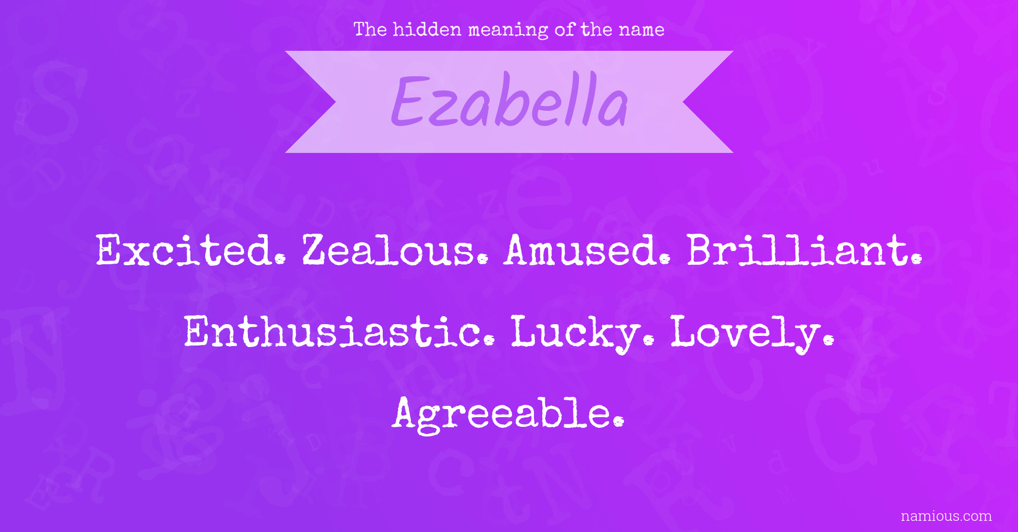 The hidden meaning of the name Ezabella