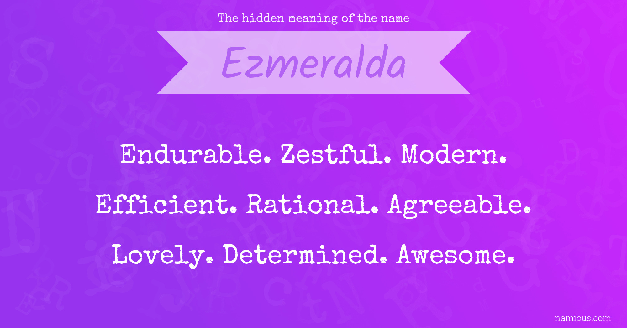 The hidden meaning of the name Ezmeralda