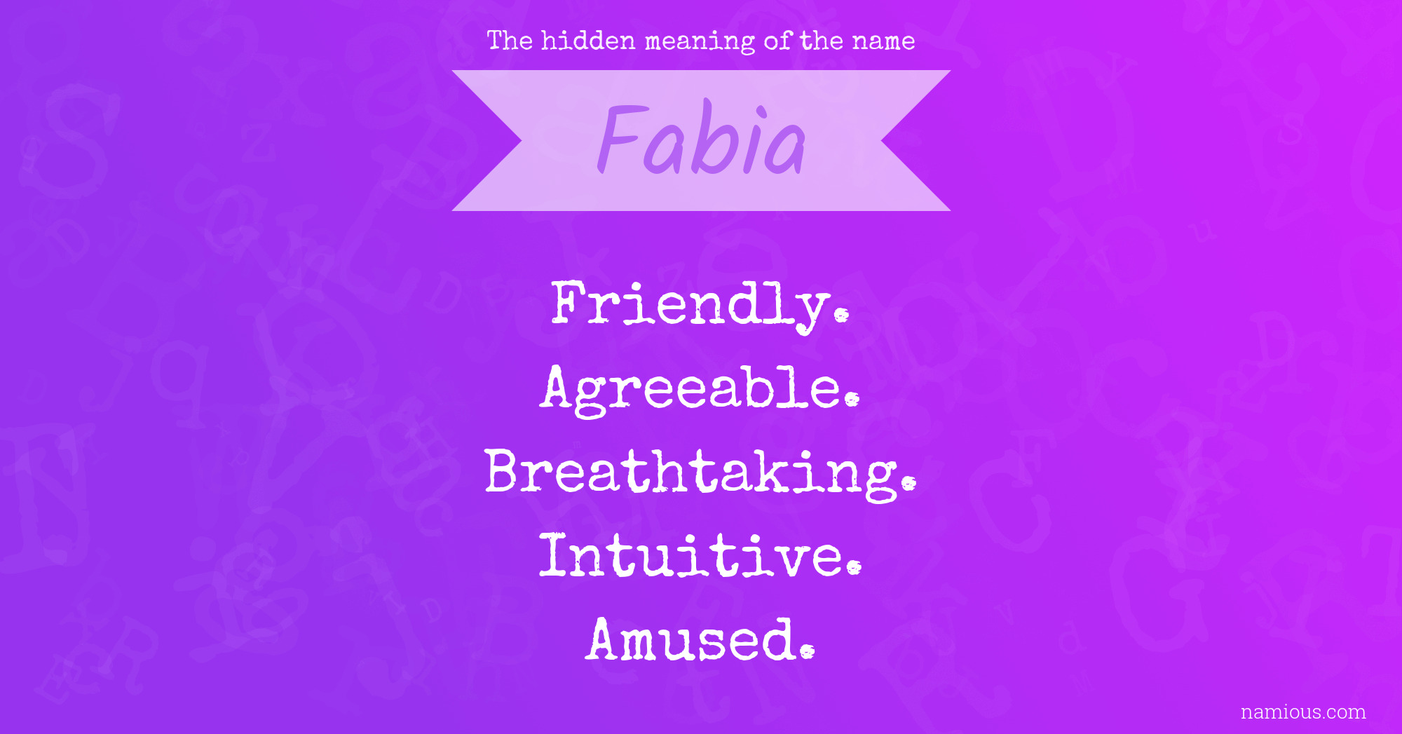 The hidden meaning of the name Fabia