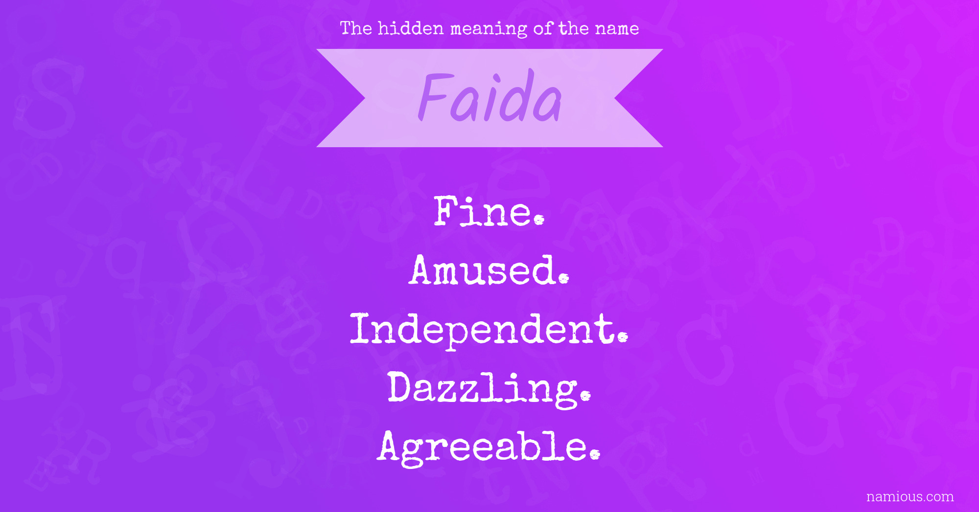 The hidden meaning of the name Faida