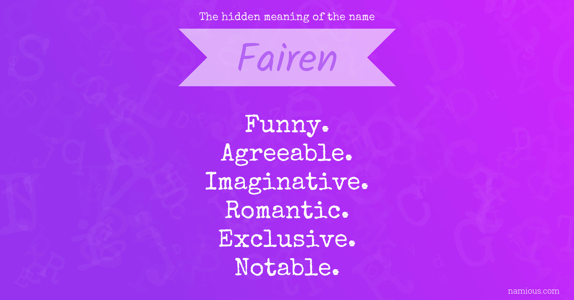 The hidden meaning of the name Fairen