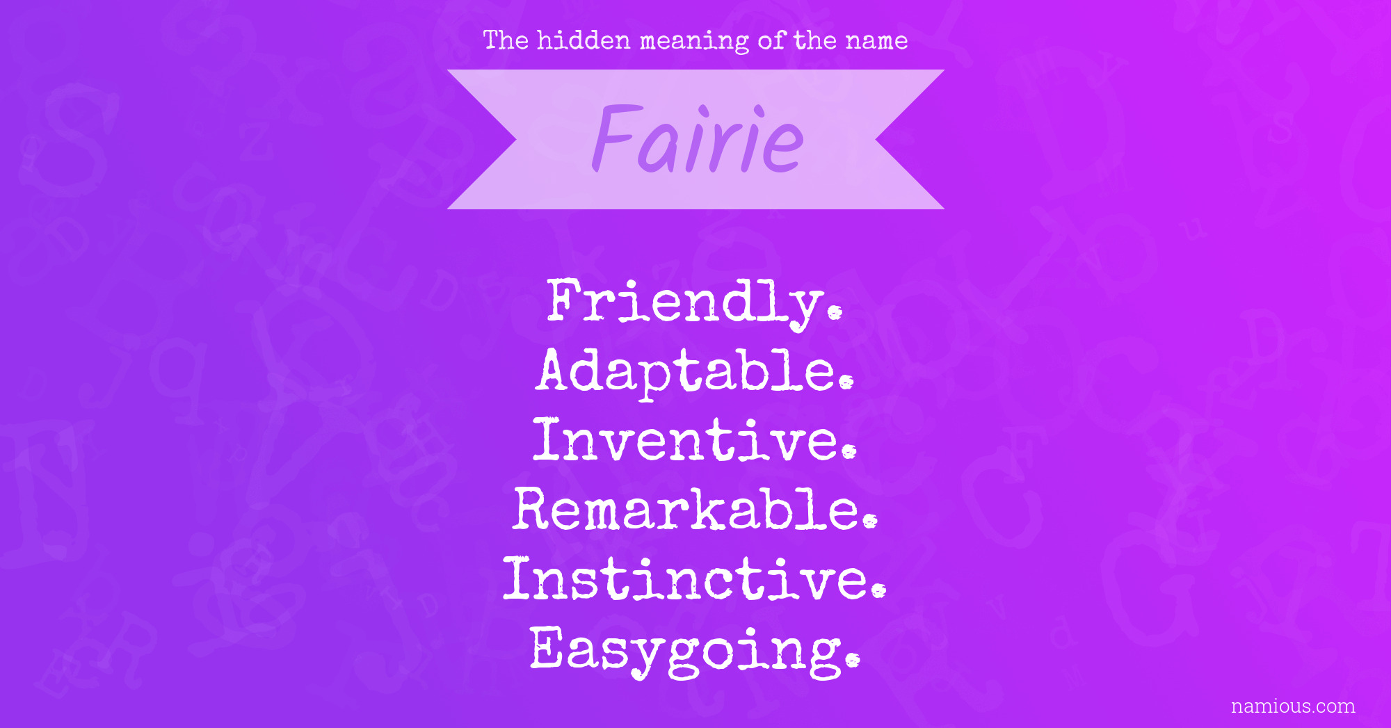 The hidden meaning of the name Fairie