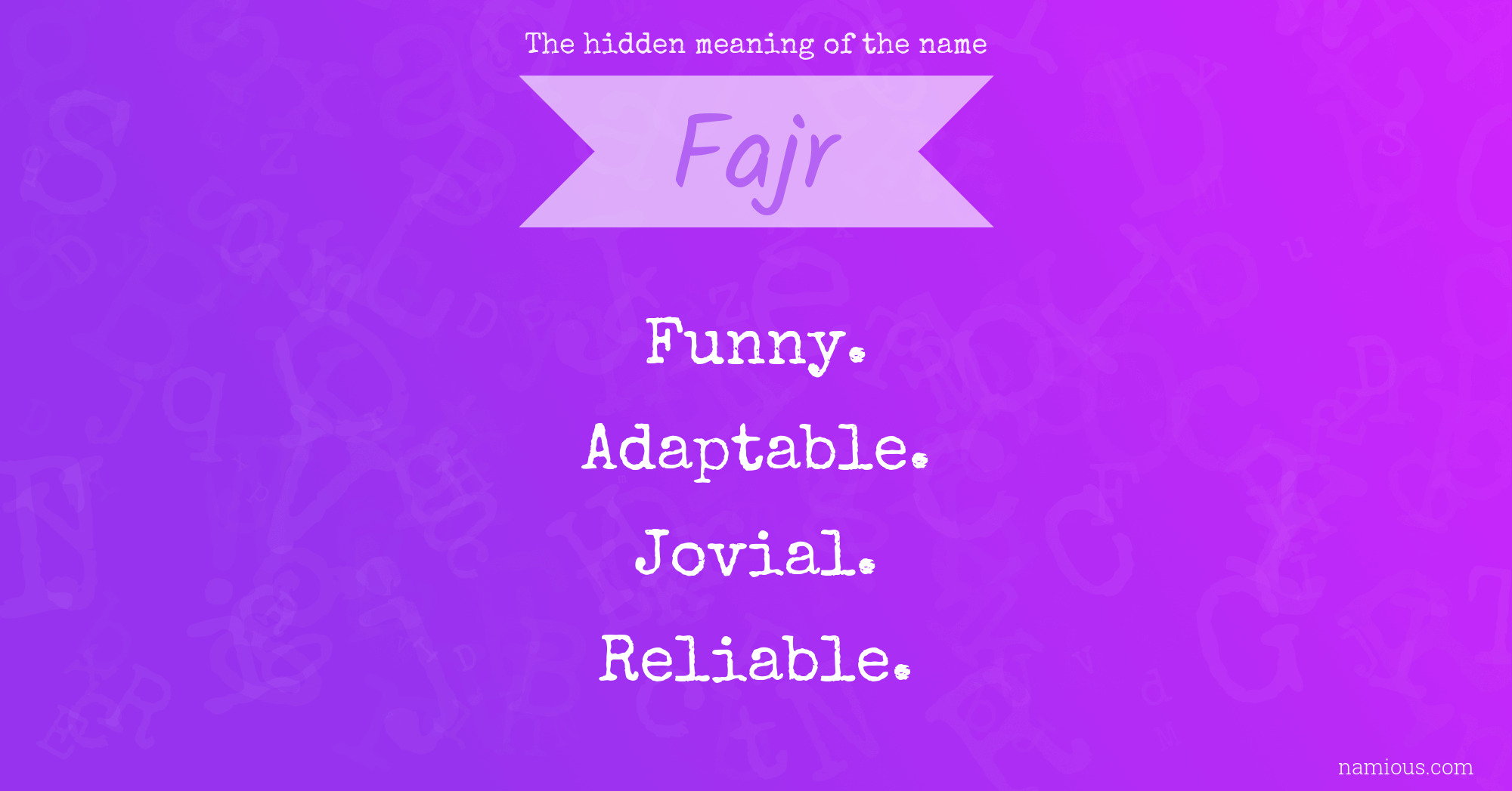 The hidden meaning of the name Fajr