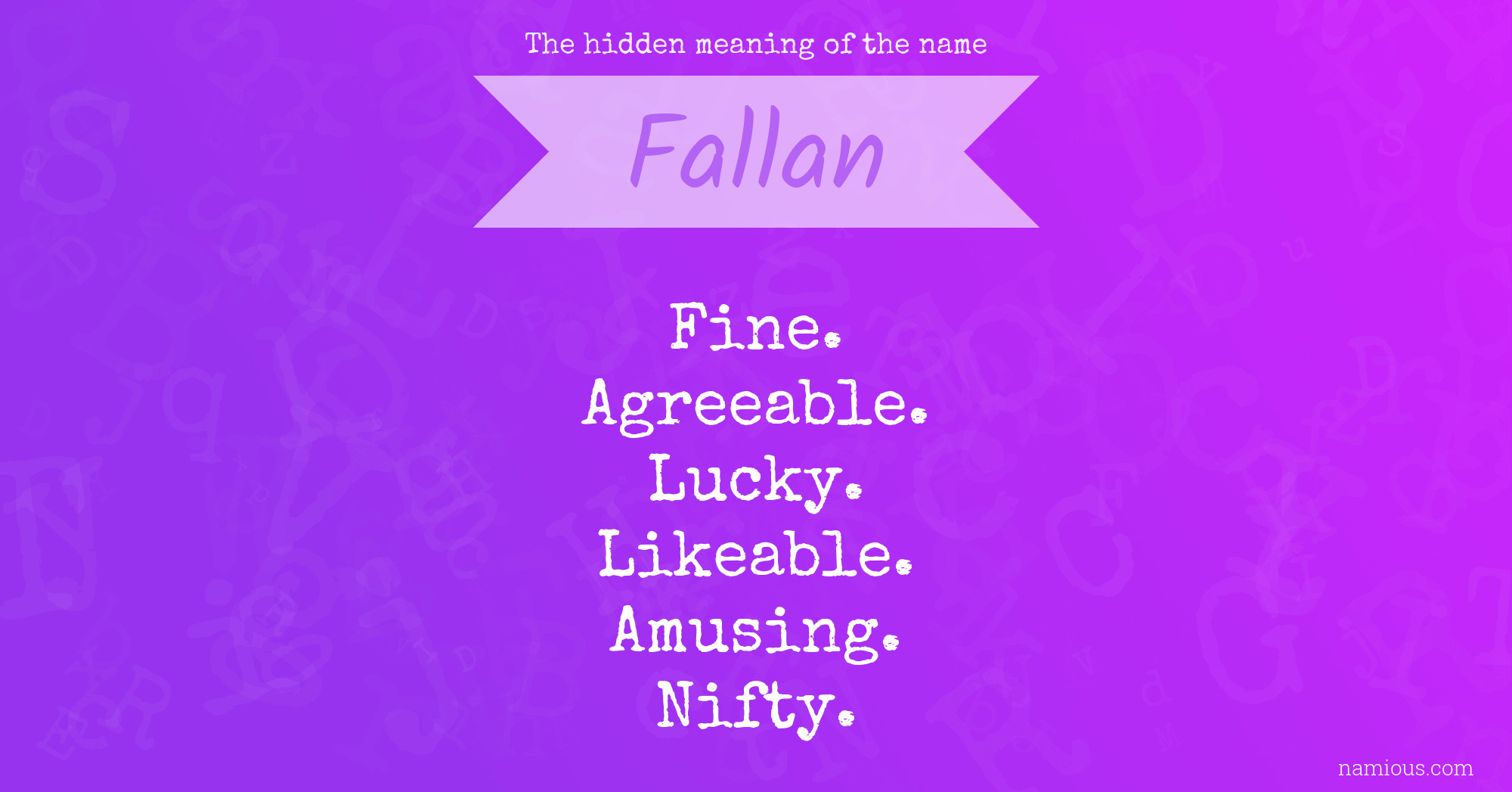 The hidden meaning of the name Fallan