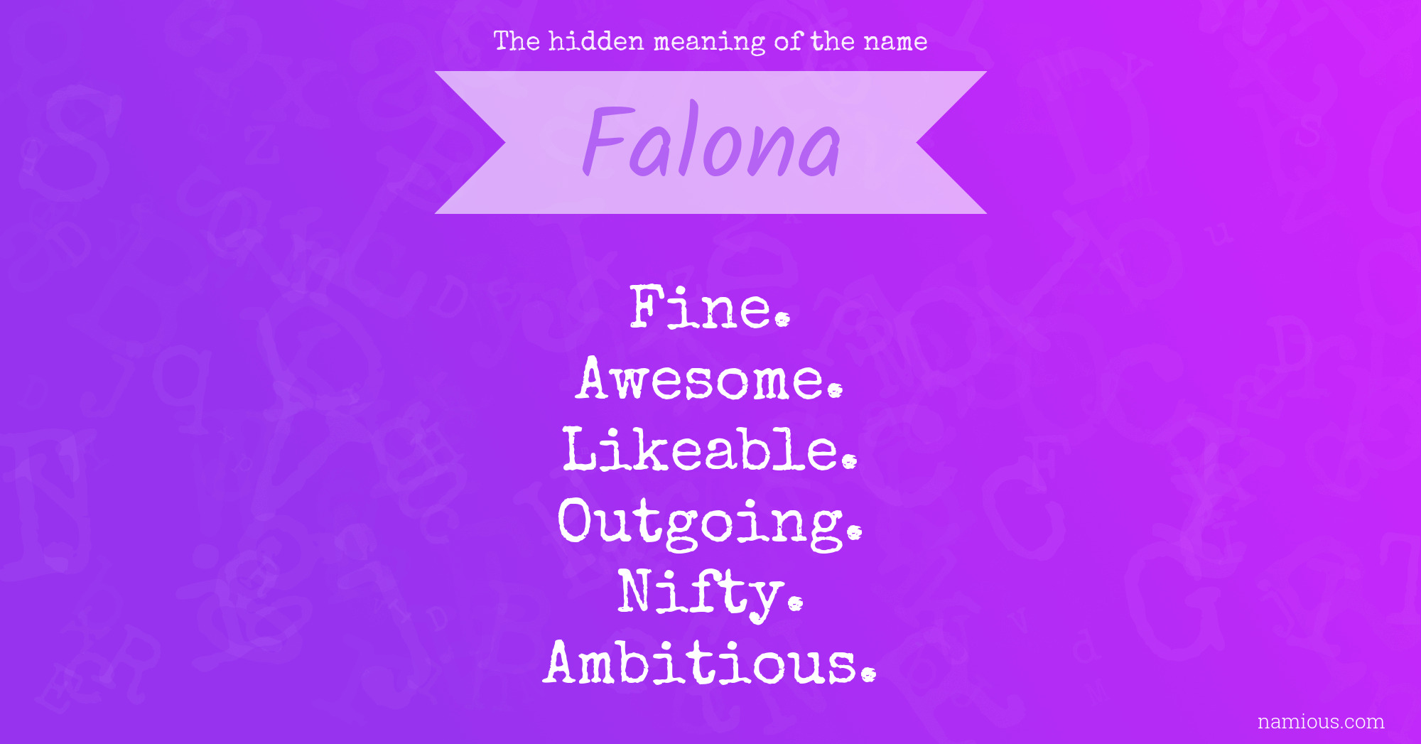 The hidden meaning of the name Falona