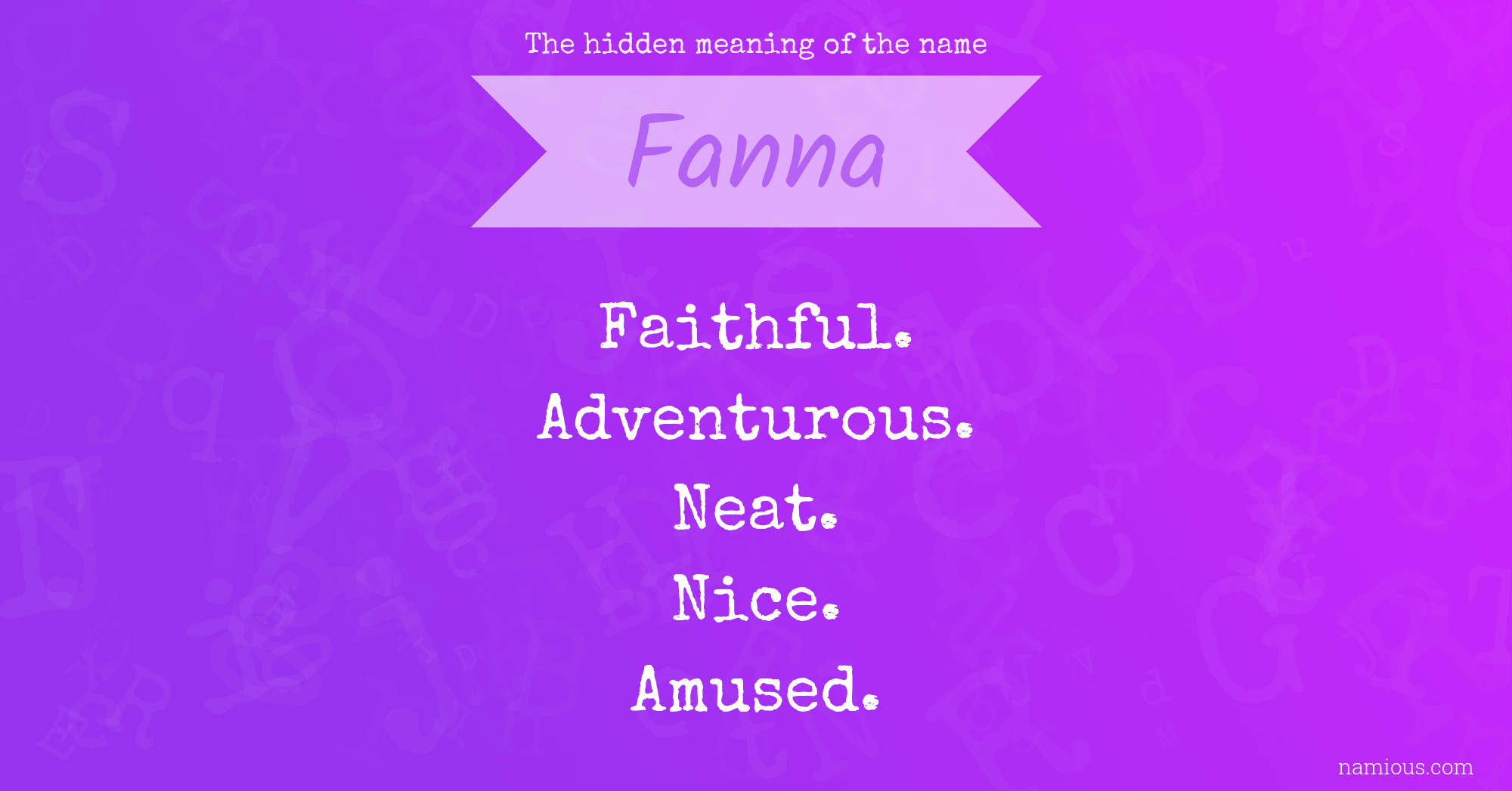 The hidden meaning of the name Fanna