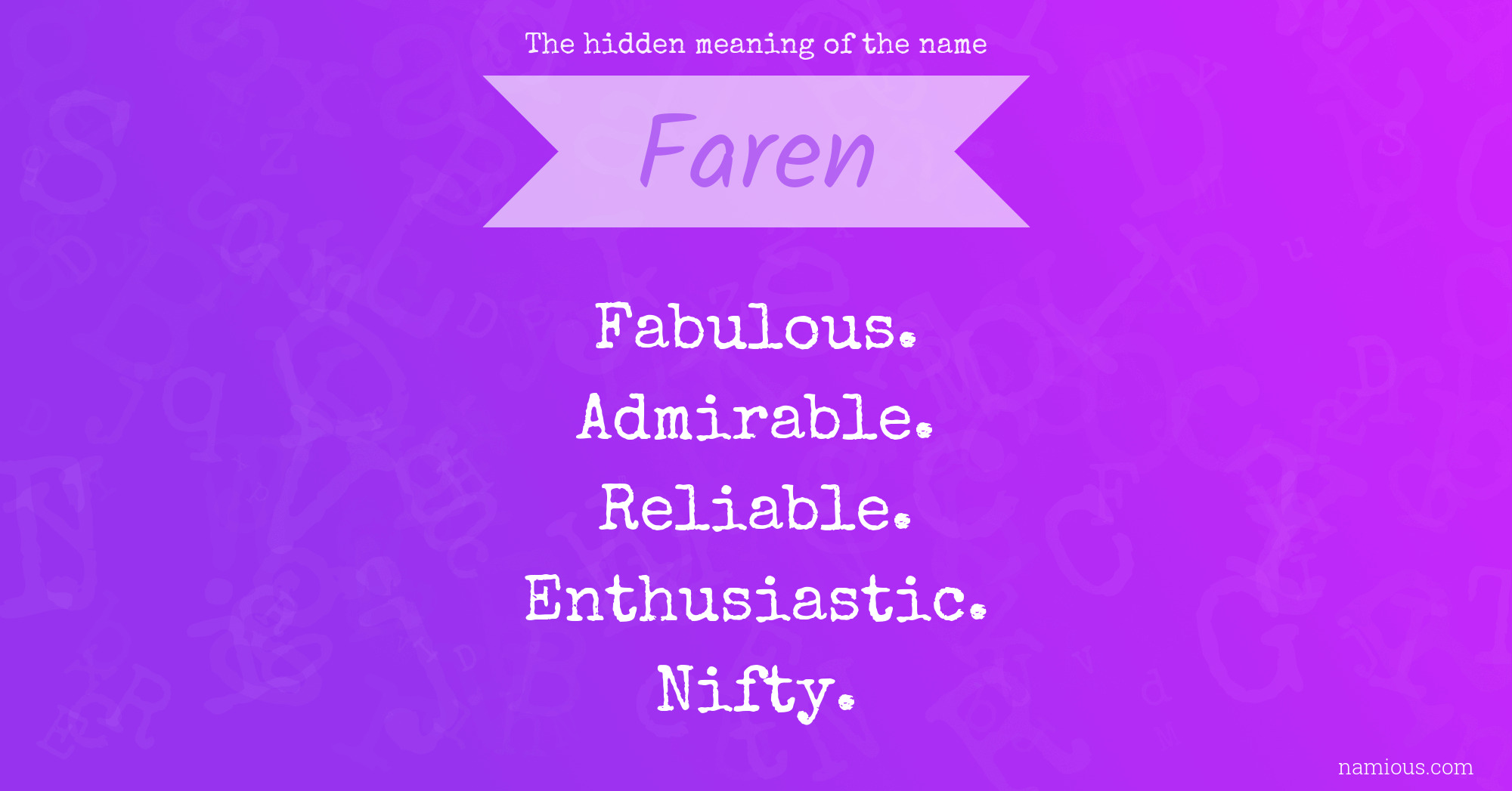 The hidden meaning of the name Faren