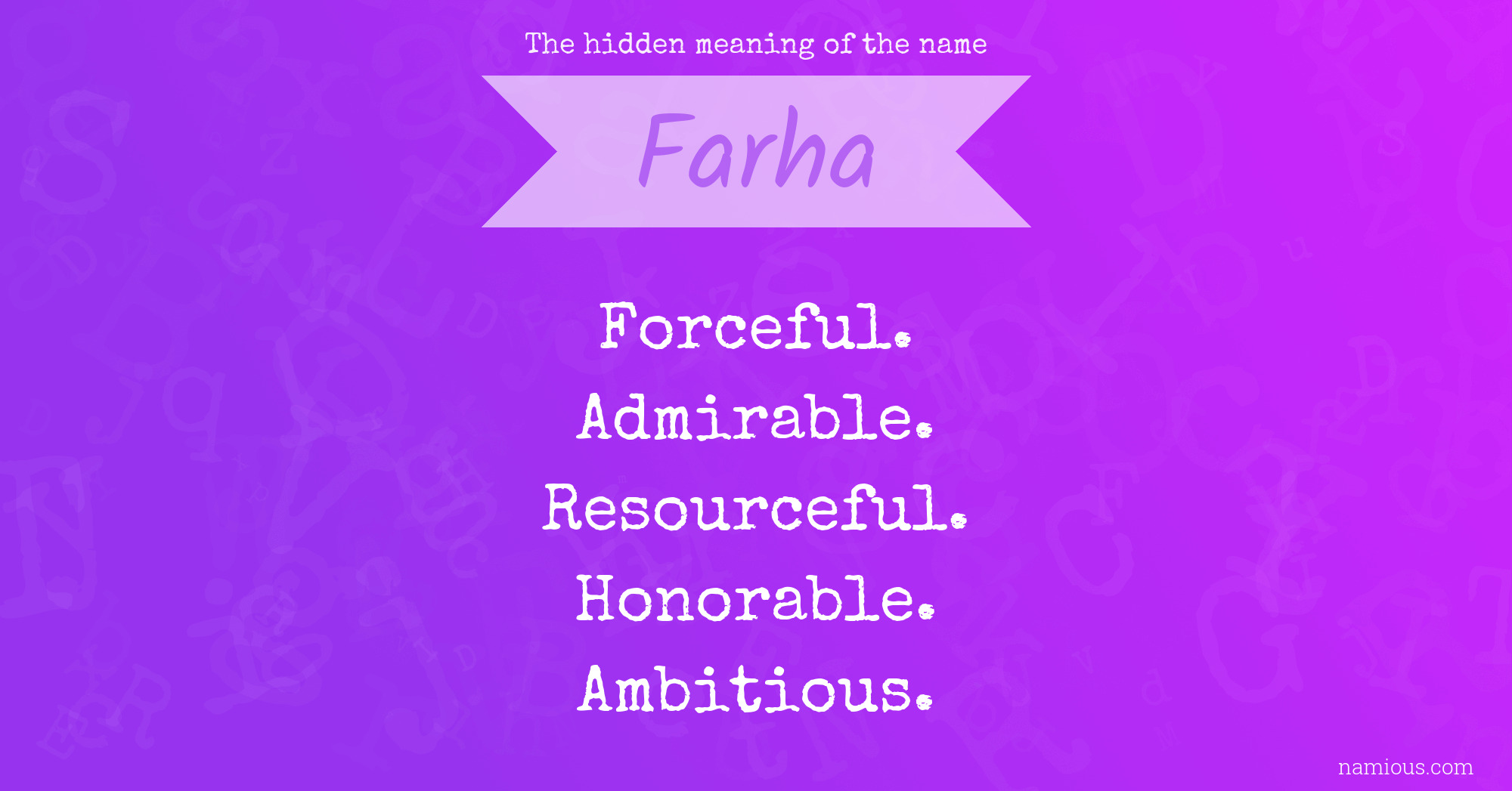 The hidden meaning of the name Farha