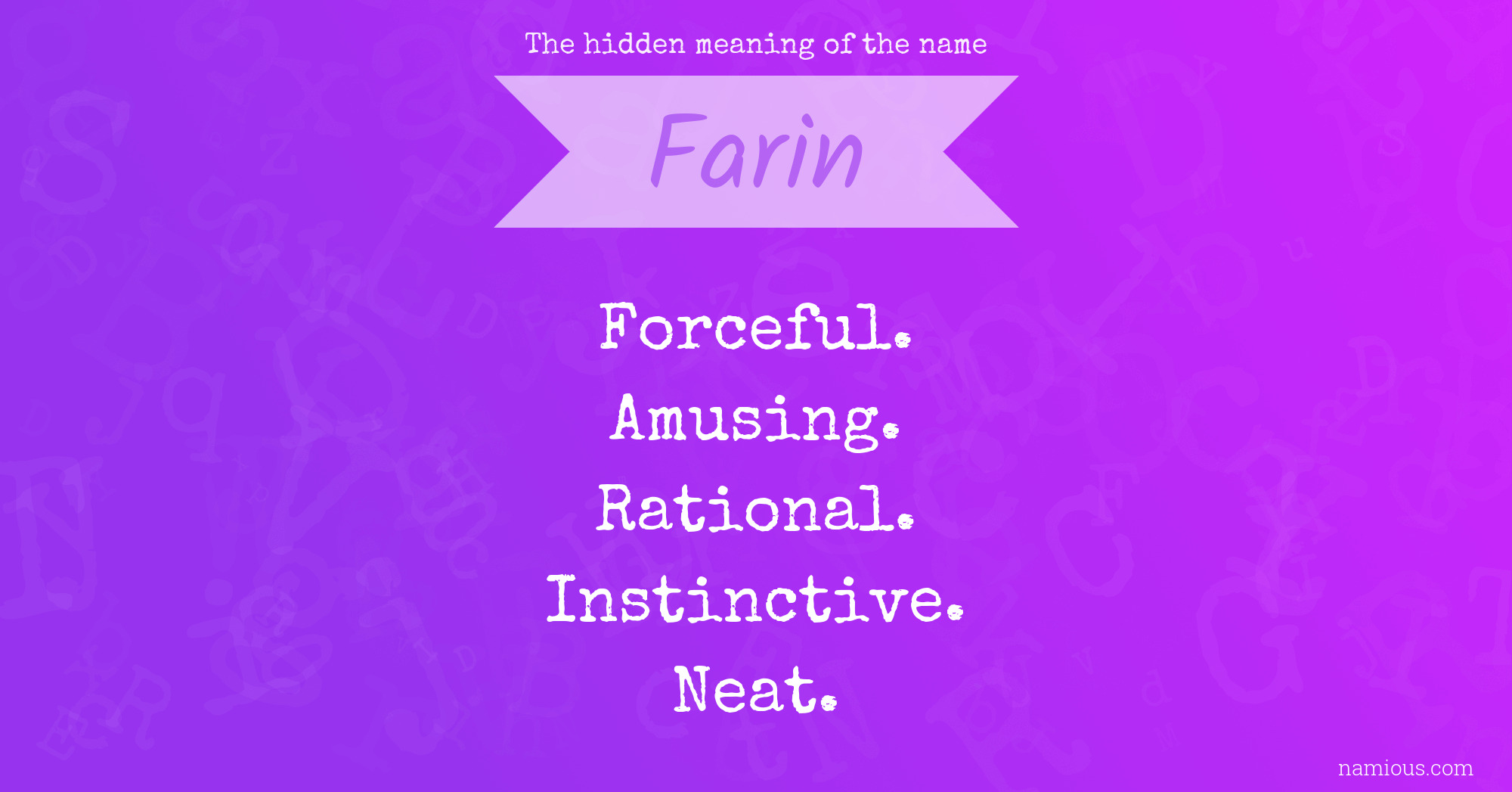 The hidden meaning of the name Farin