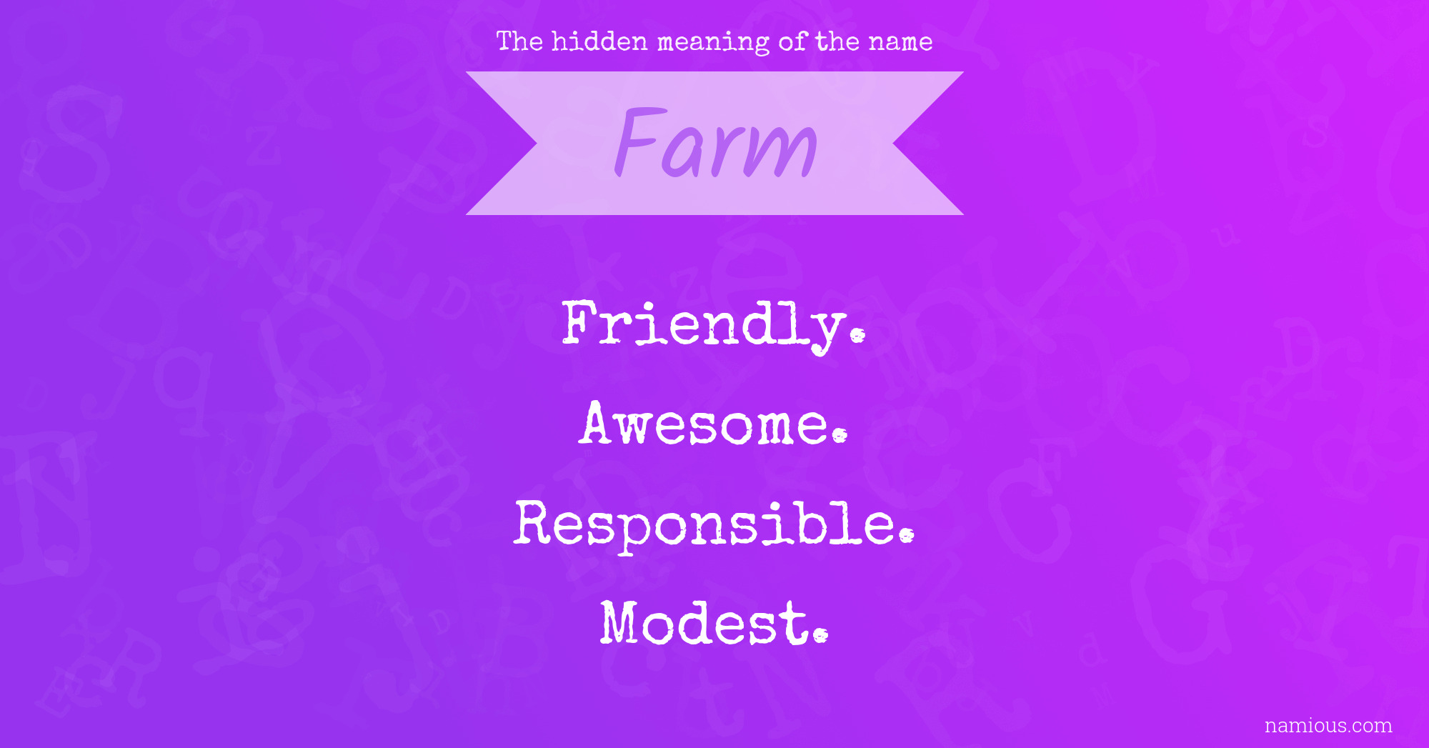 The hidden meaning of the name Farm