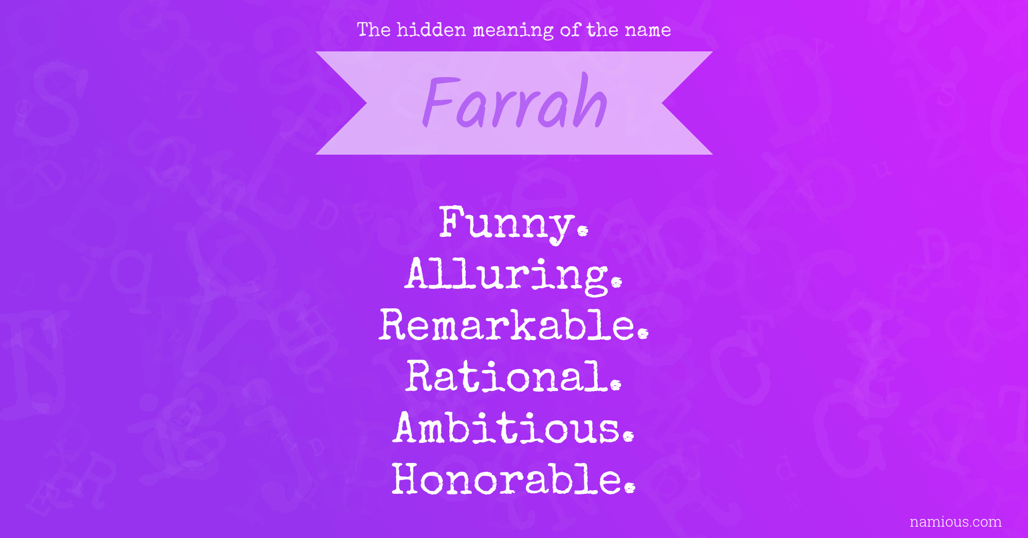 The hidden meaning of the name Farrah