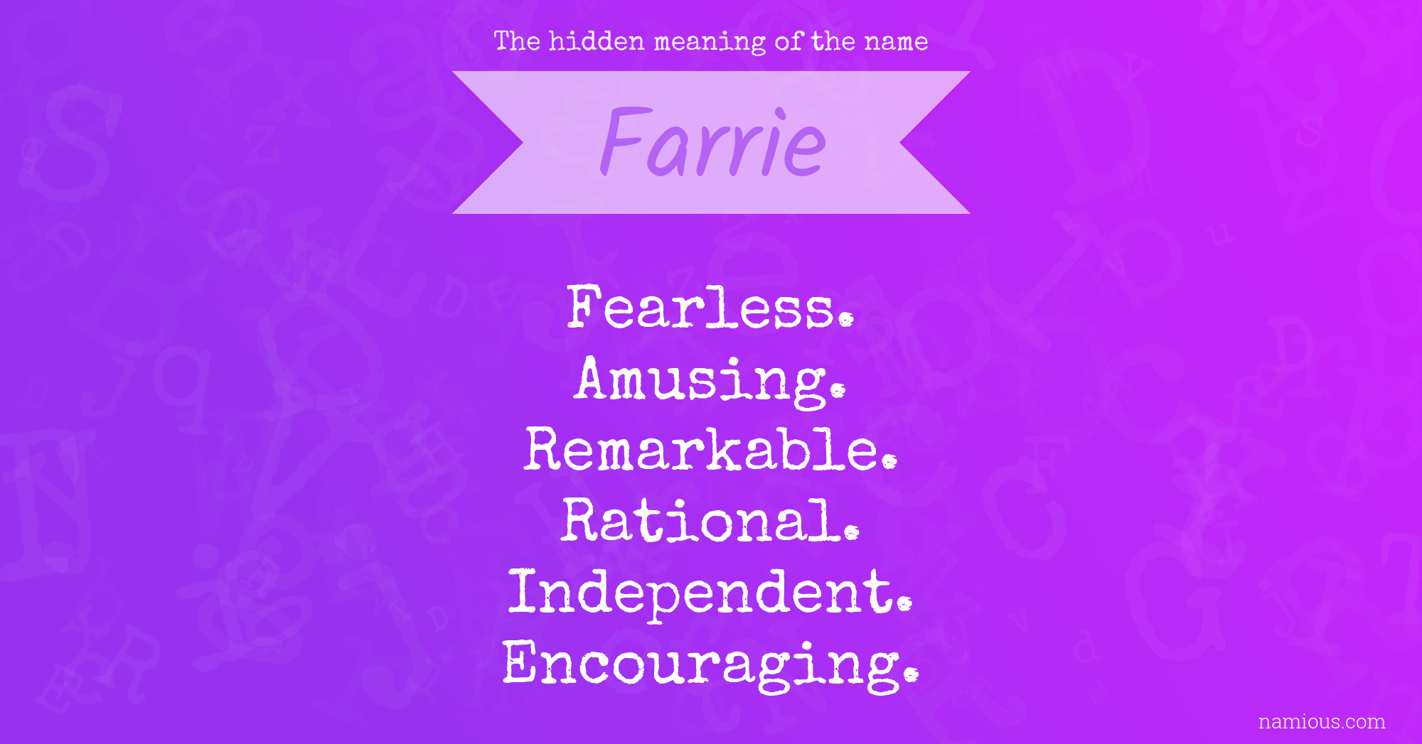 The hidden meaning of the name Farrie