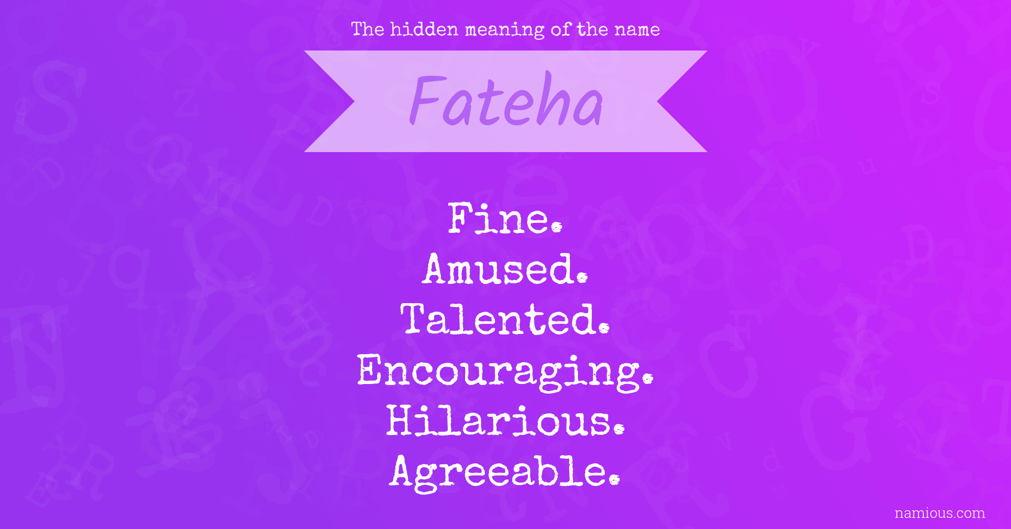 The hidden meaning of the name Fateha