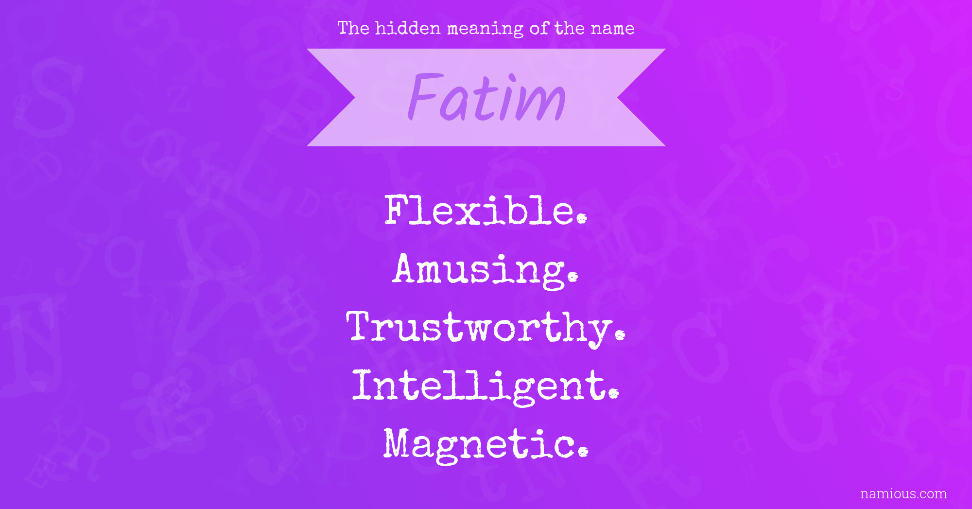 The hidden meaning of the name Fatim