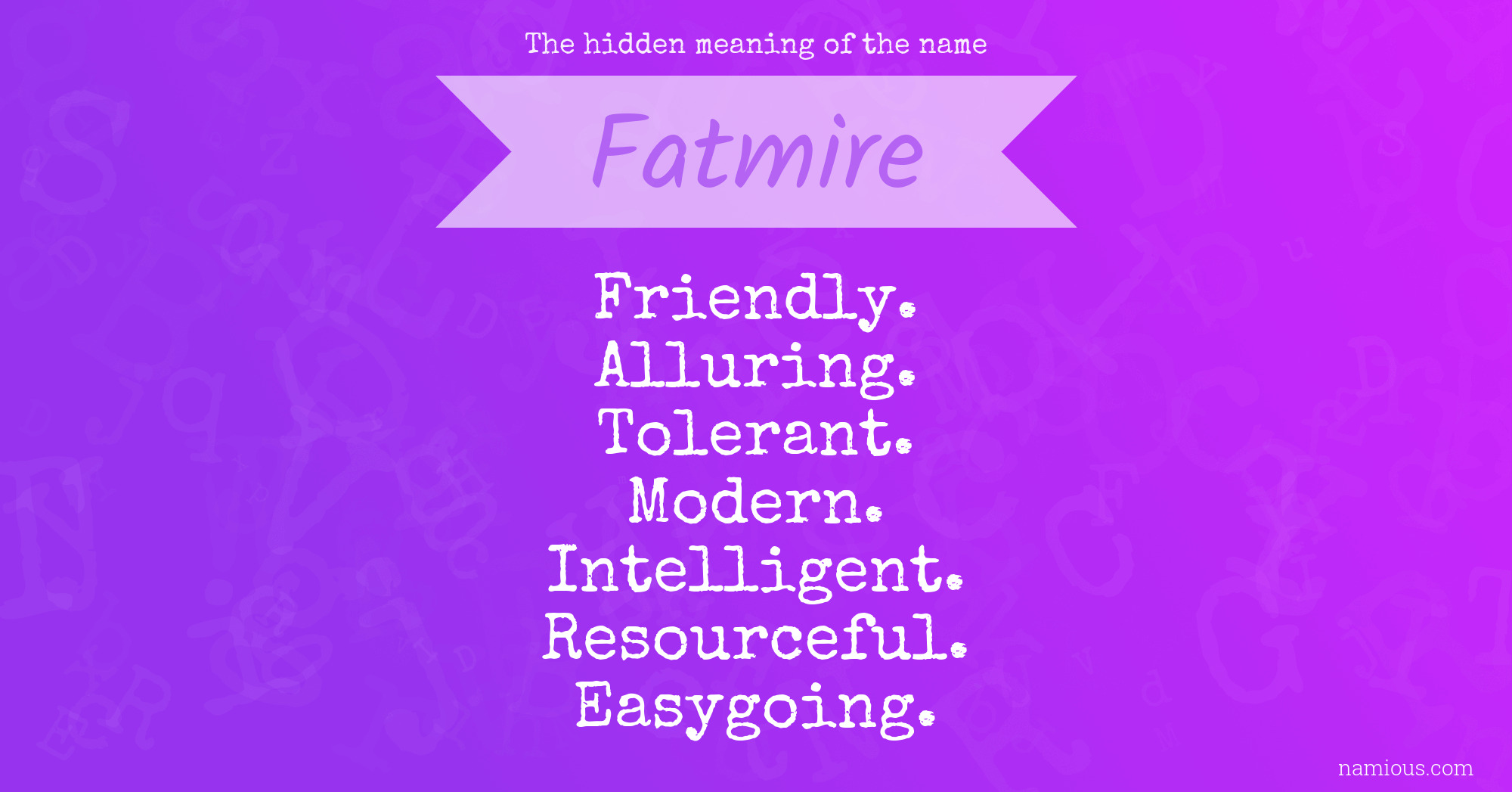 The hidden meaning of the name Fatmire