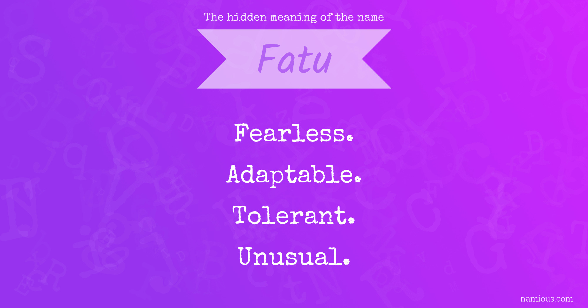 The hidden meaning of the name Fatu