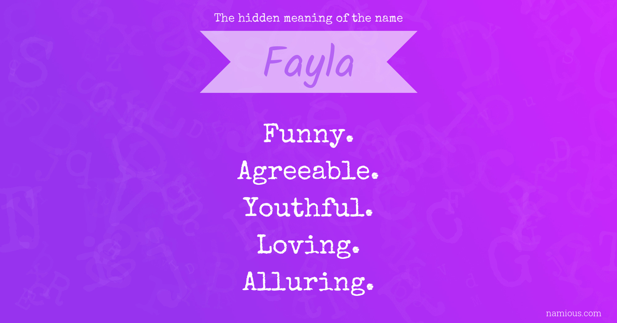 The hidden meaning of the name Fayla