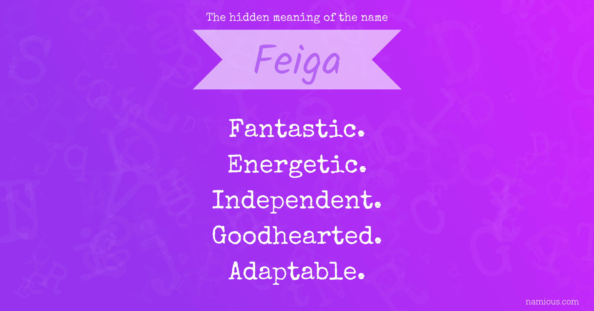 The hidden meaning of the name Feiga