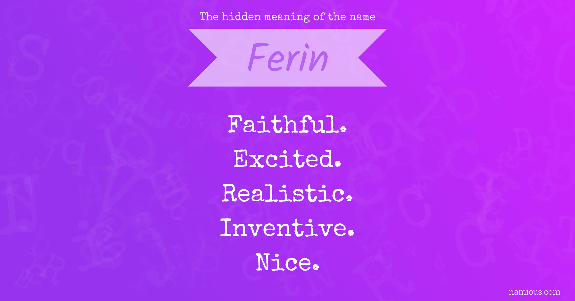 The hidden meaning of the name Ferin