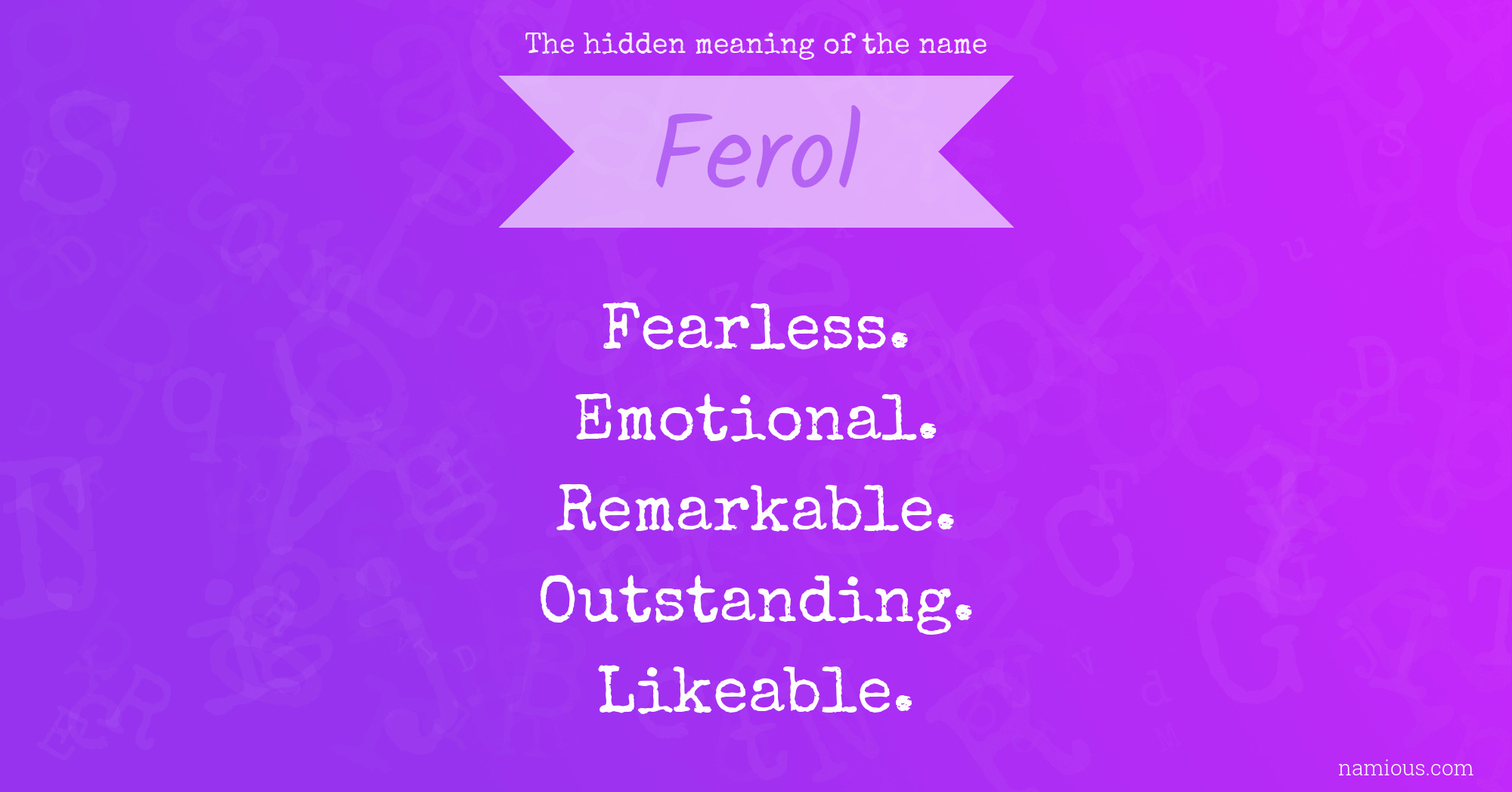 The hidden meaning of the name Ferol