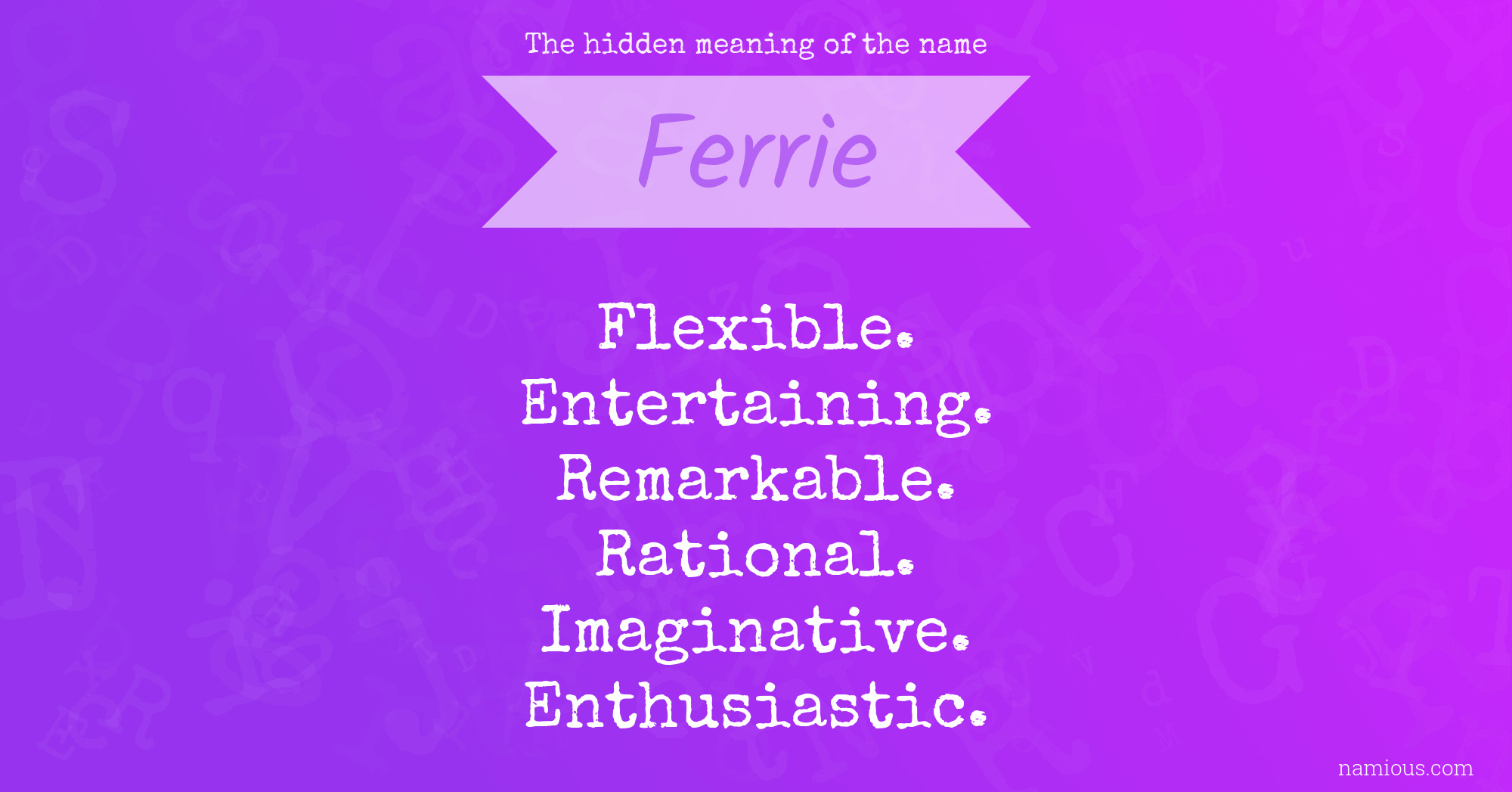 The hidden meaning of the name Ferrie