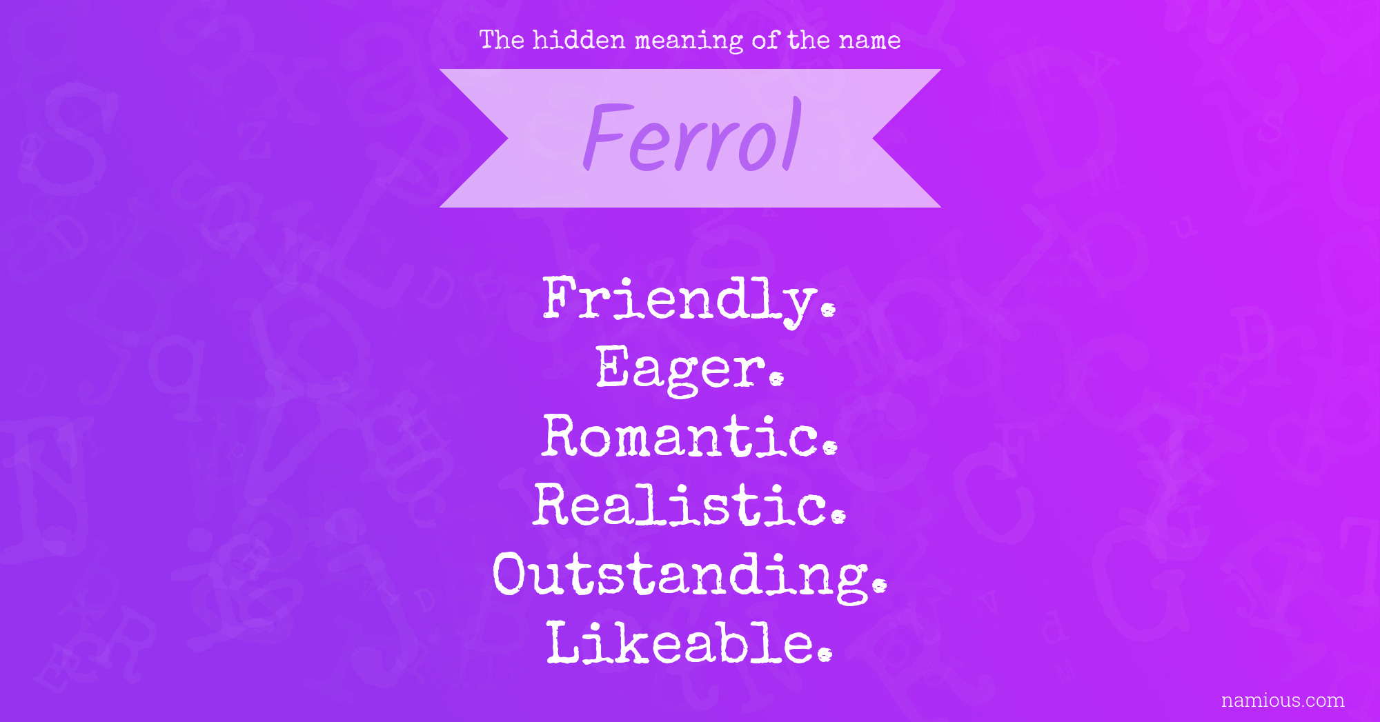 The hidden meaning of the name Ferrol