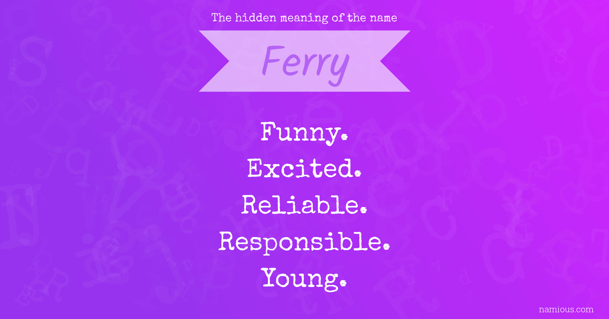 The hidden meaning of the name Ferry