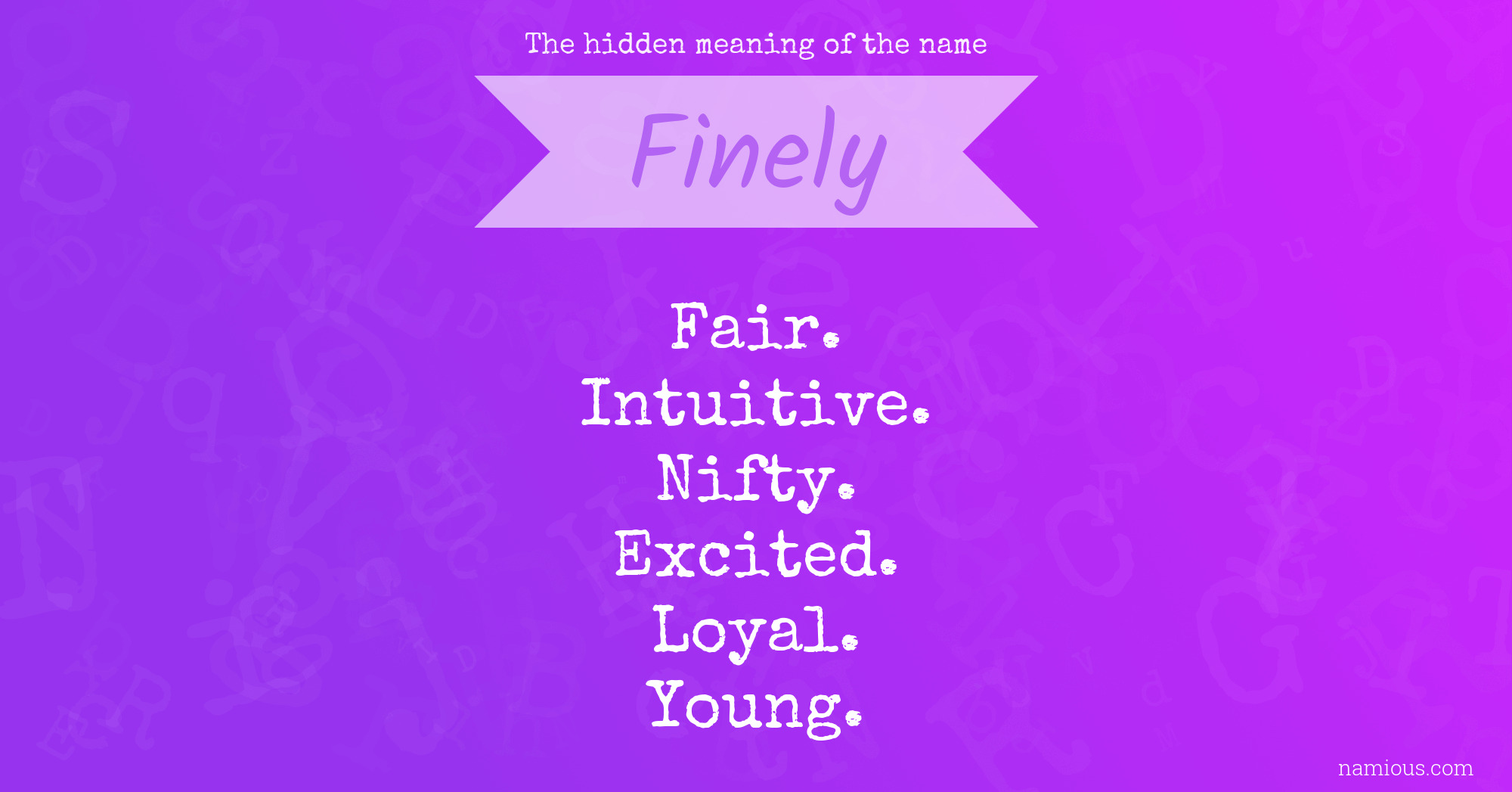 The hidden meaning of the name Finely