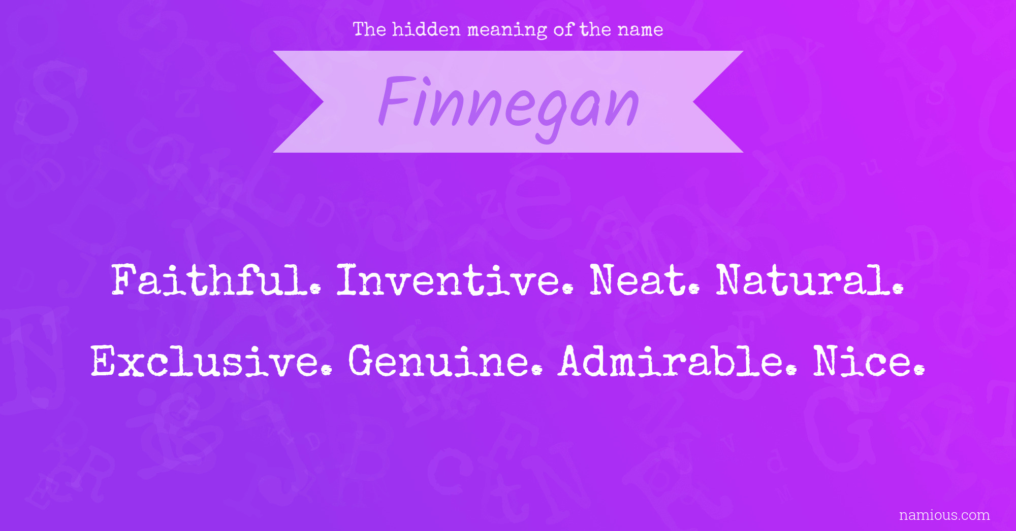 The hidden meaning of the name Finnegan