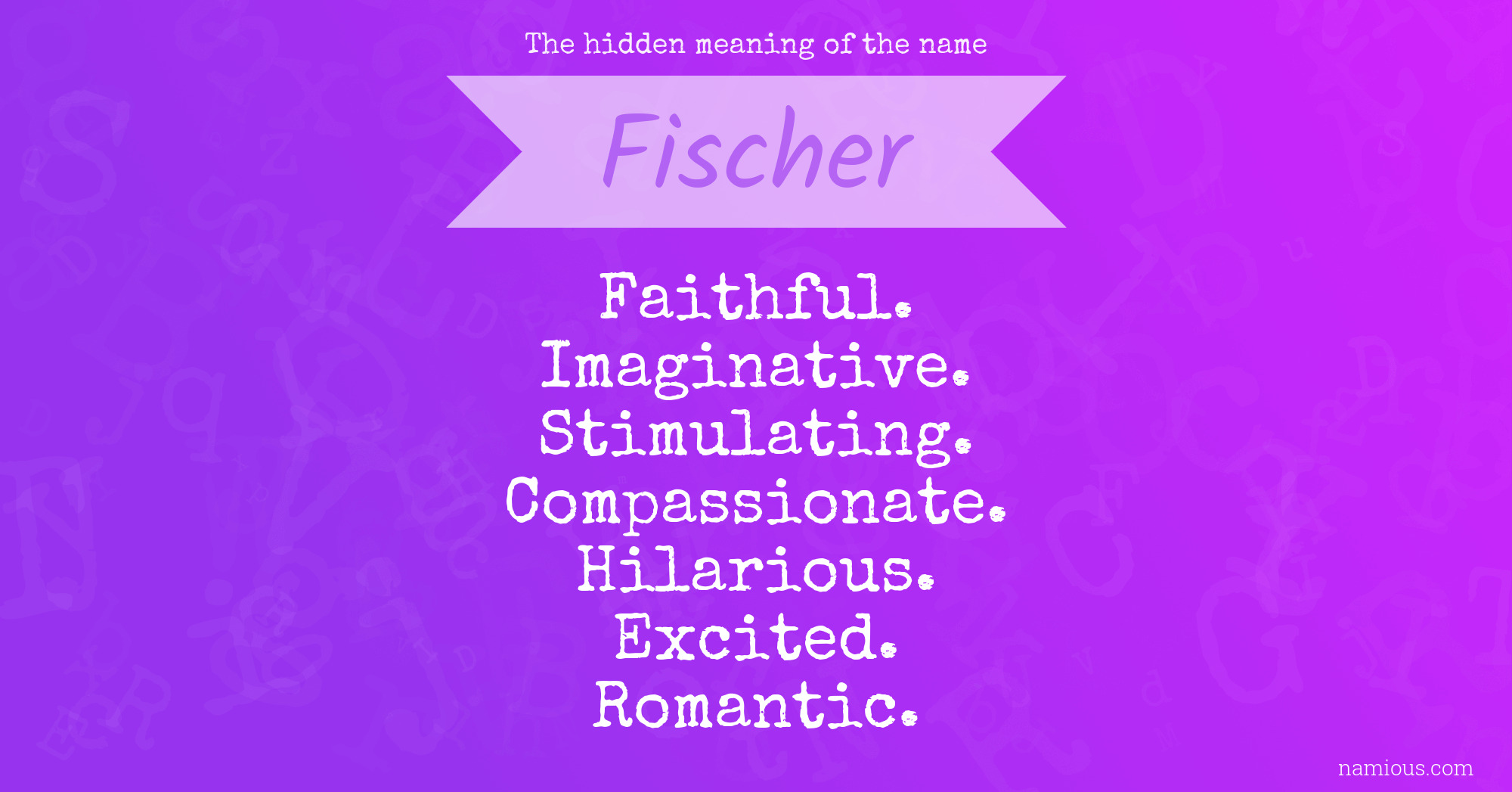 The hidden meaning of the name Fischer