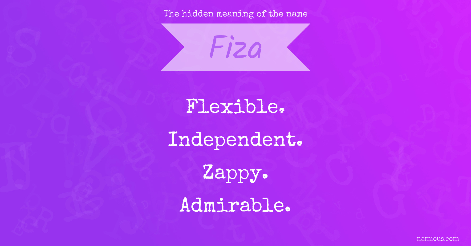 The hidden meaning of the name Fiza