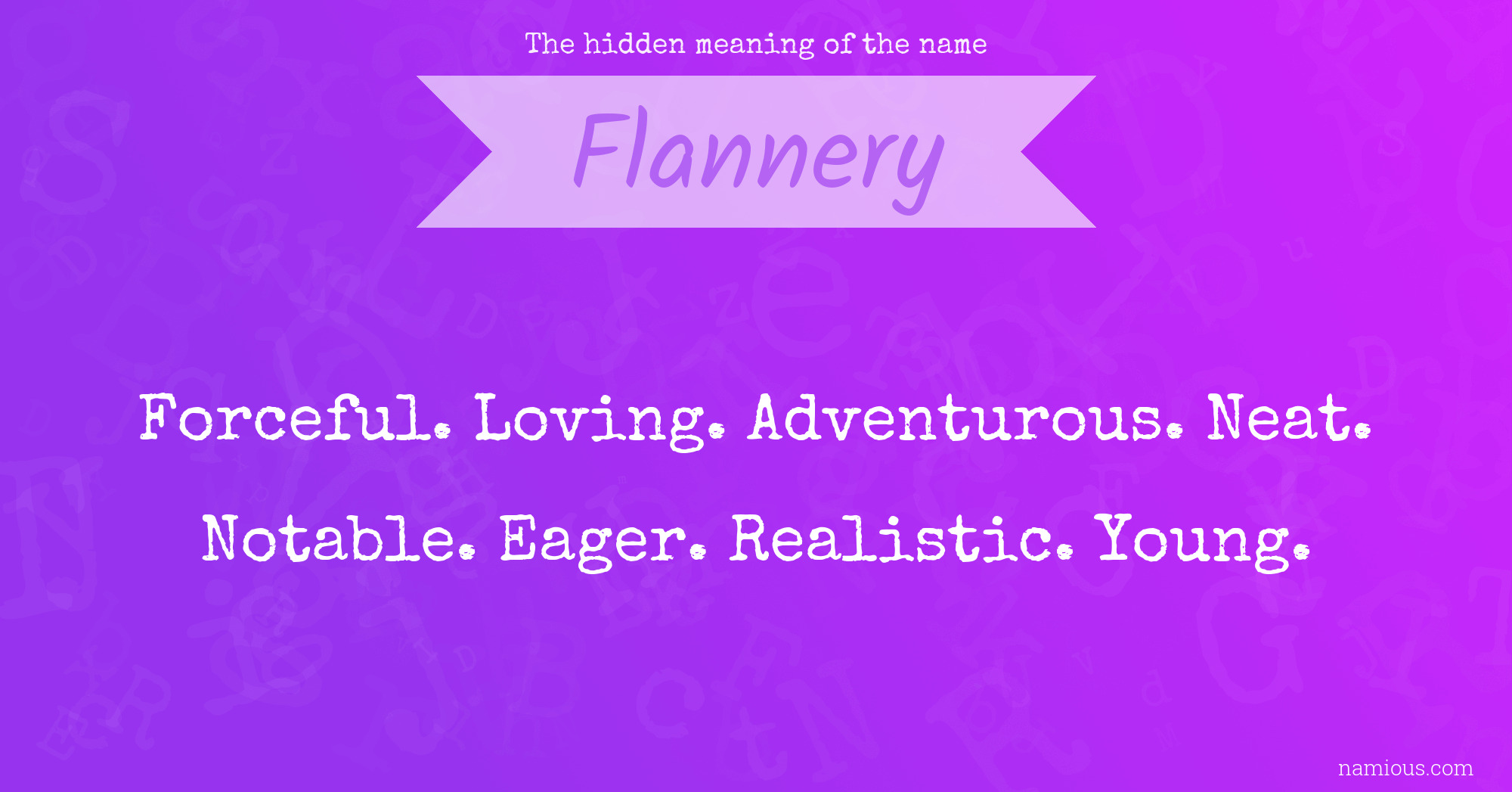 The hidden meaning of the name Flannery